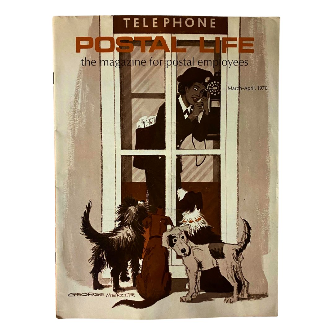 VTG Postal Life Magazine March - April 1970 cover featuring illustration by George Mercer, depicting a postal worker on the phone with dogs surrounding him.
