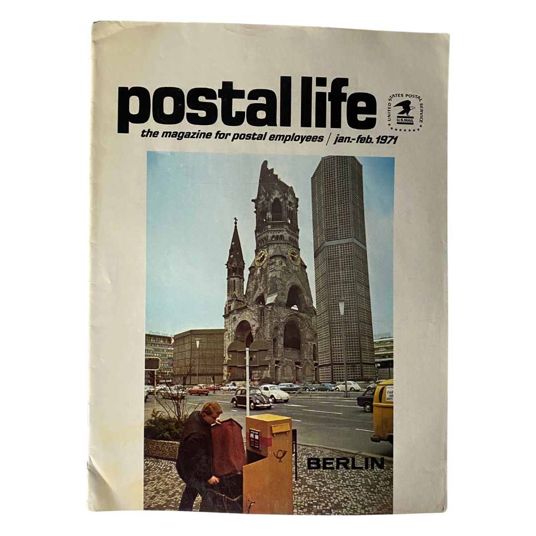 Cover of VTG Postal Life Magazine January - February 1971 showcasing Berlin's historic architecture and postal elements, titled 'Postal Life'. Featured imagery includes the Kaiser Wilhelm Memorial Church and a mail collection box, highlighting the magazine's focus on postal employees in the context of a divided Berlin.