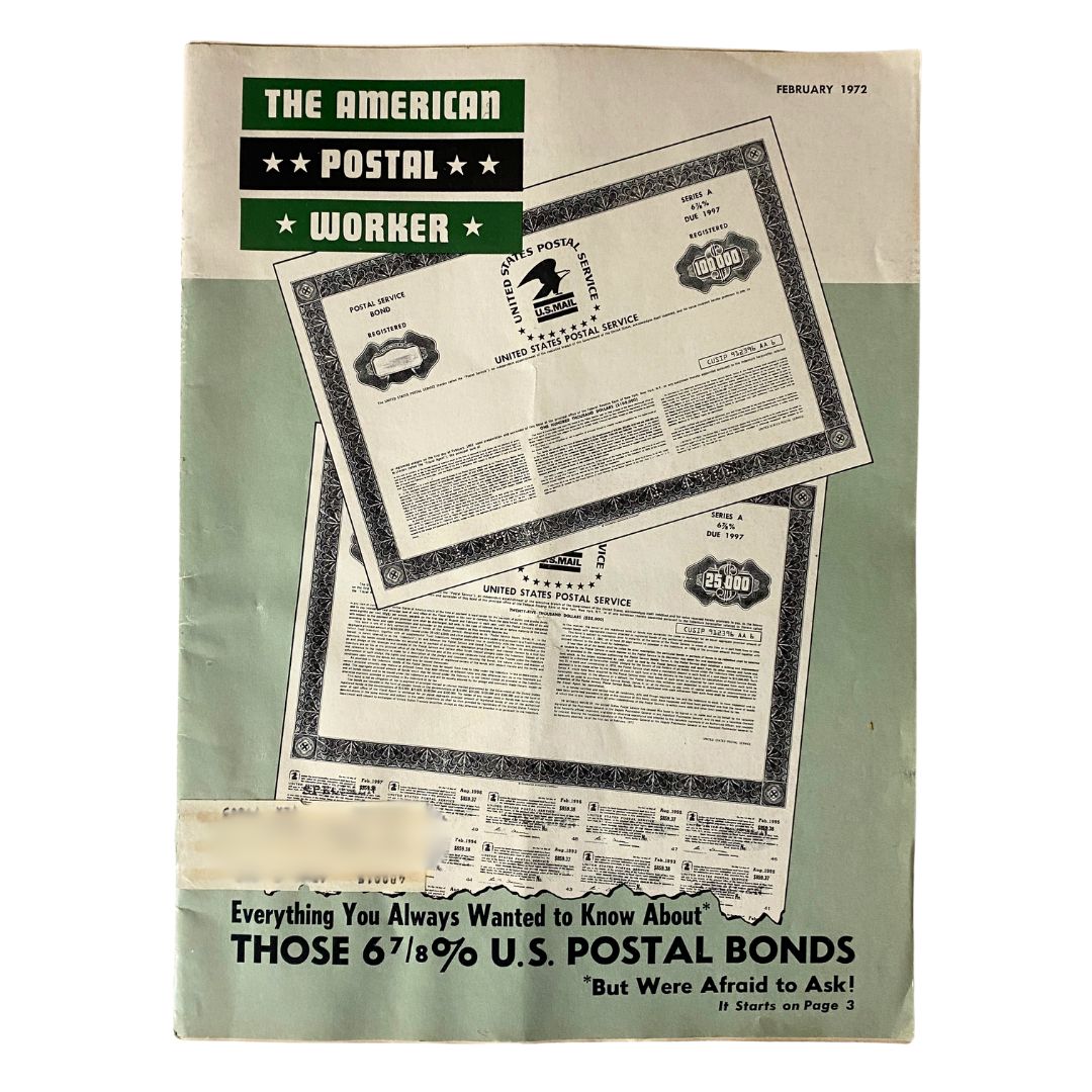 Cover of The American Postal Worker Magazine, February 1972, featuring articles about 6 7/8% U.S. Postal Bonds, showcasing postal bond certificates and informative text.