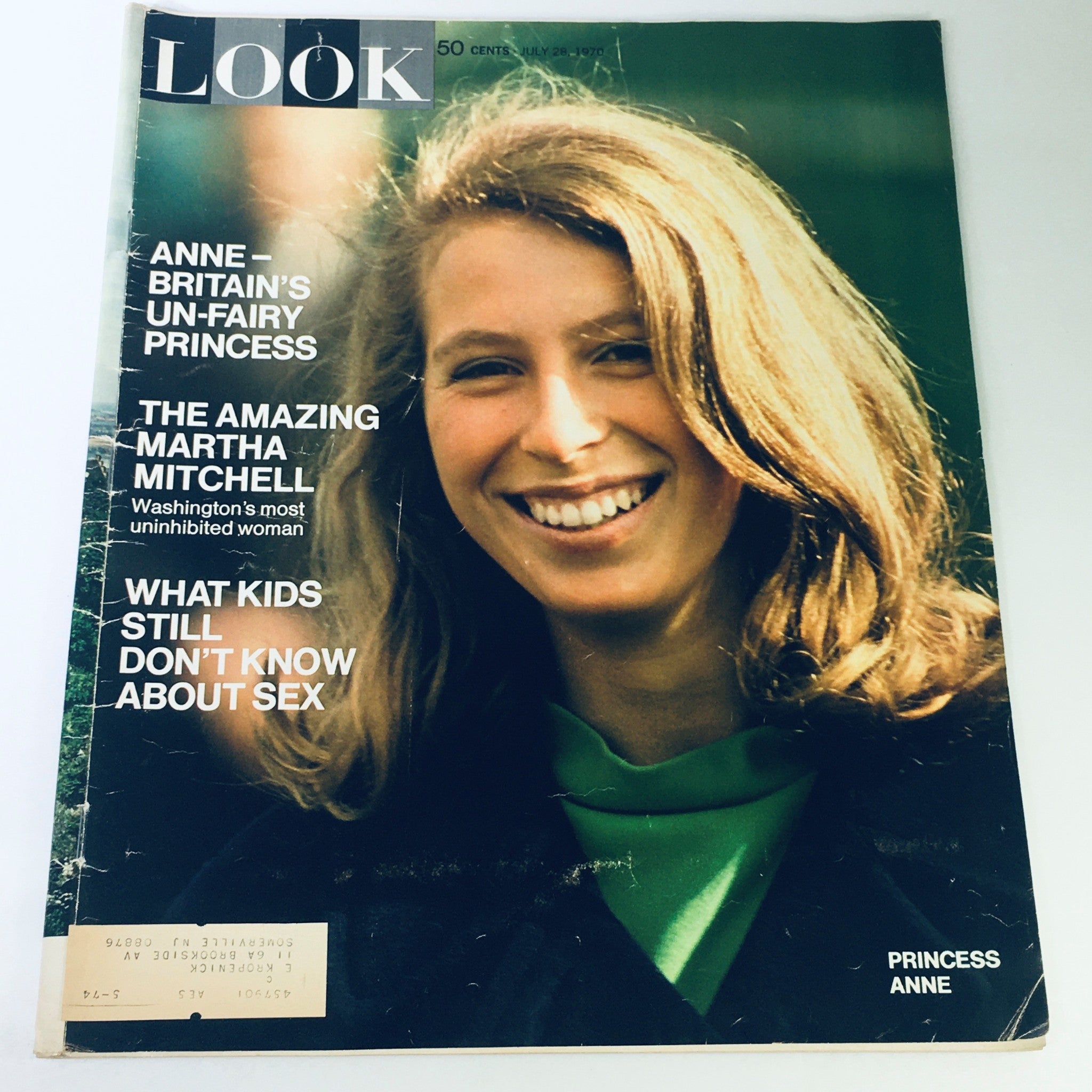 Cover of Look Magazine dated July 28, 1970, featuring the title 'Un-Fairy Princess Anne' and 'The Amazing Martha Mitchell', showcasing a young woman smiling.