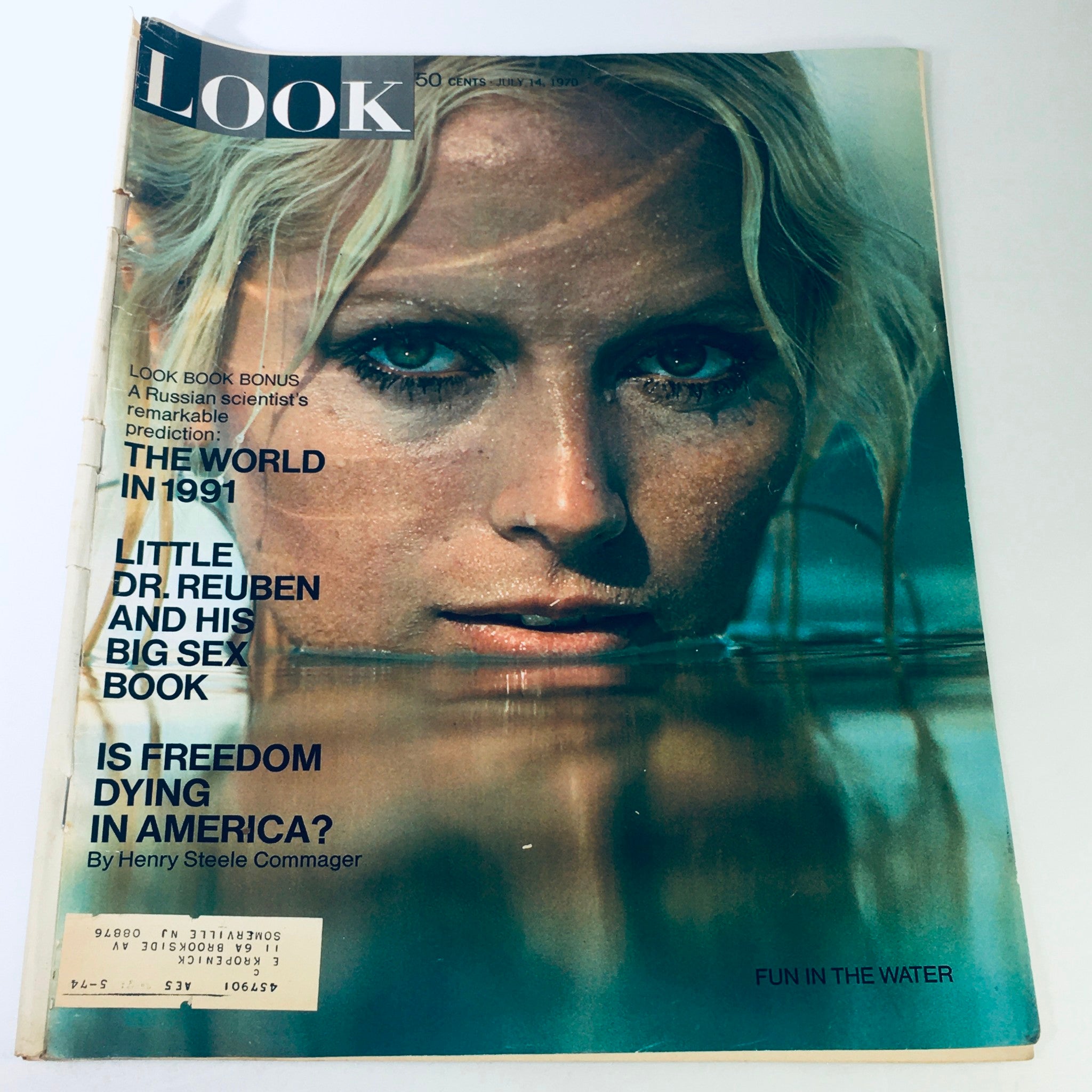 Cover of Look Magazine dated July 14, 1970, featuring the headline 'The World in 1991', alongside images related to Dr. Reuben's Sex Book and discussions on freedom in America.