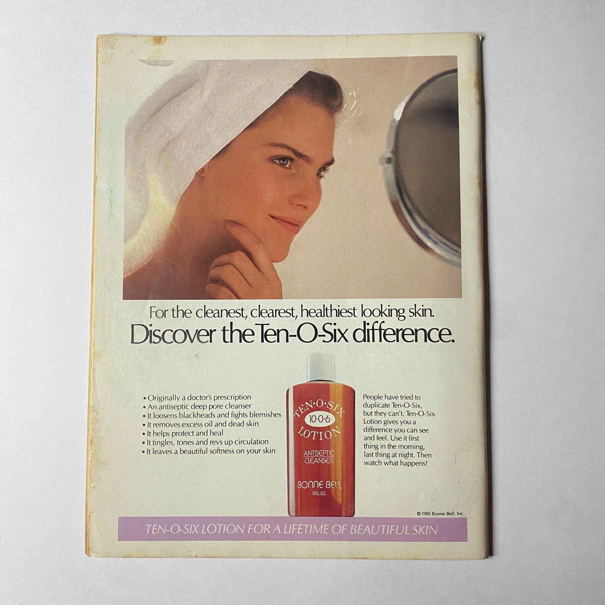 Teen Magazine July 1981 Vol 25 No. 7 featuring a skincare advertisement for Ten-O-Six lotion, highlighting the product's benefits for clear and healthy skin.