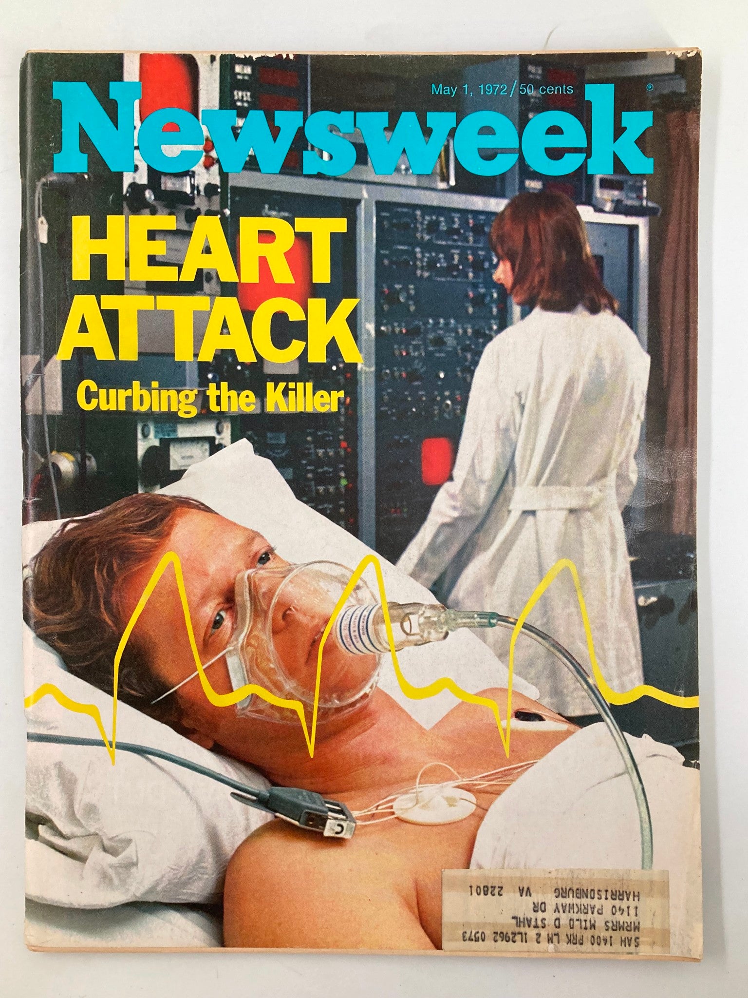 Cover of VTG Newsweek Magazine May 1 1972 titled 'Heart Attack is Curbing The Killer', featuring a patient with an oxygen mask and medical equipment in the background.