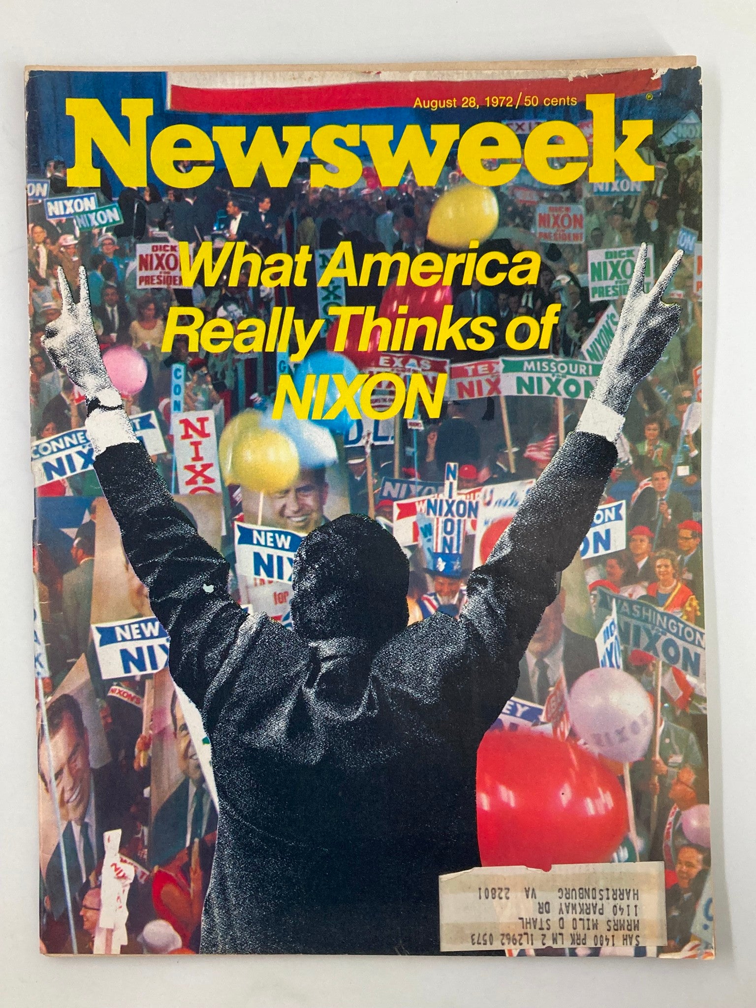 VTG Newsweek Magazine cover from August 28, 1972, titled 'What America Really Thinks of Richard Nixon', featuring a crowd with Nixon signs and the bold headline on the magazine.