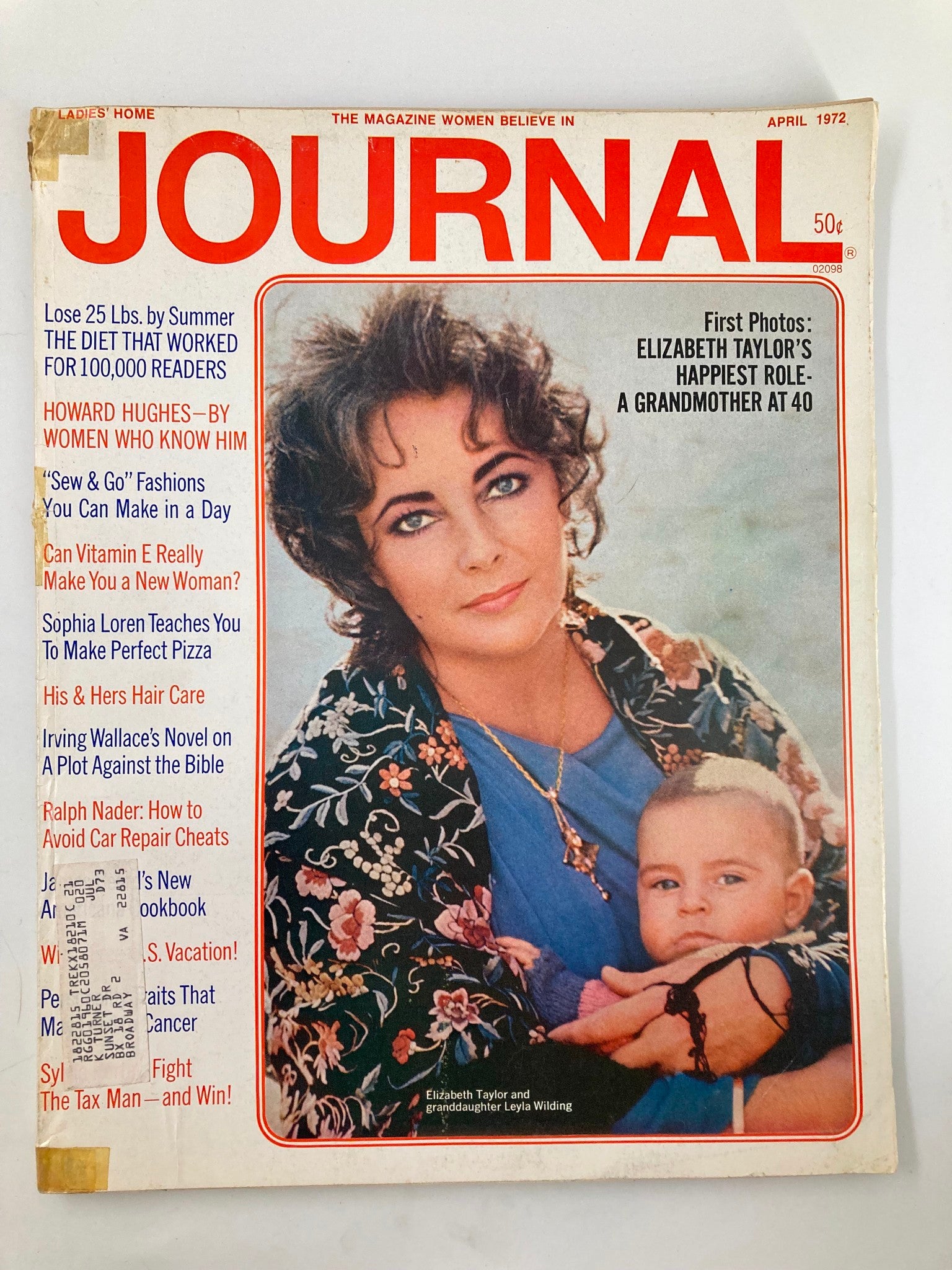Vintage magazine cover of Ladies' Home Journal, April 1972, featuring Elizabeth Taylor and her granddaughter. The title reads 'First Photos: Elizabeth Taylor's Happiest Role - A Grandmother at 40'. The magazine highlights various articles and lifestyle tips from the early 70s.