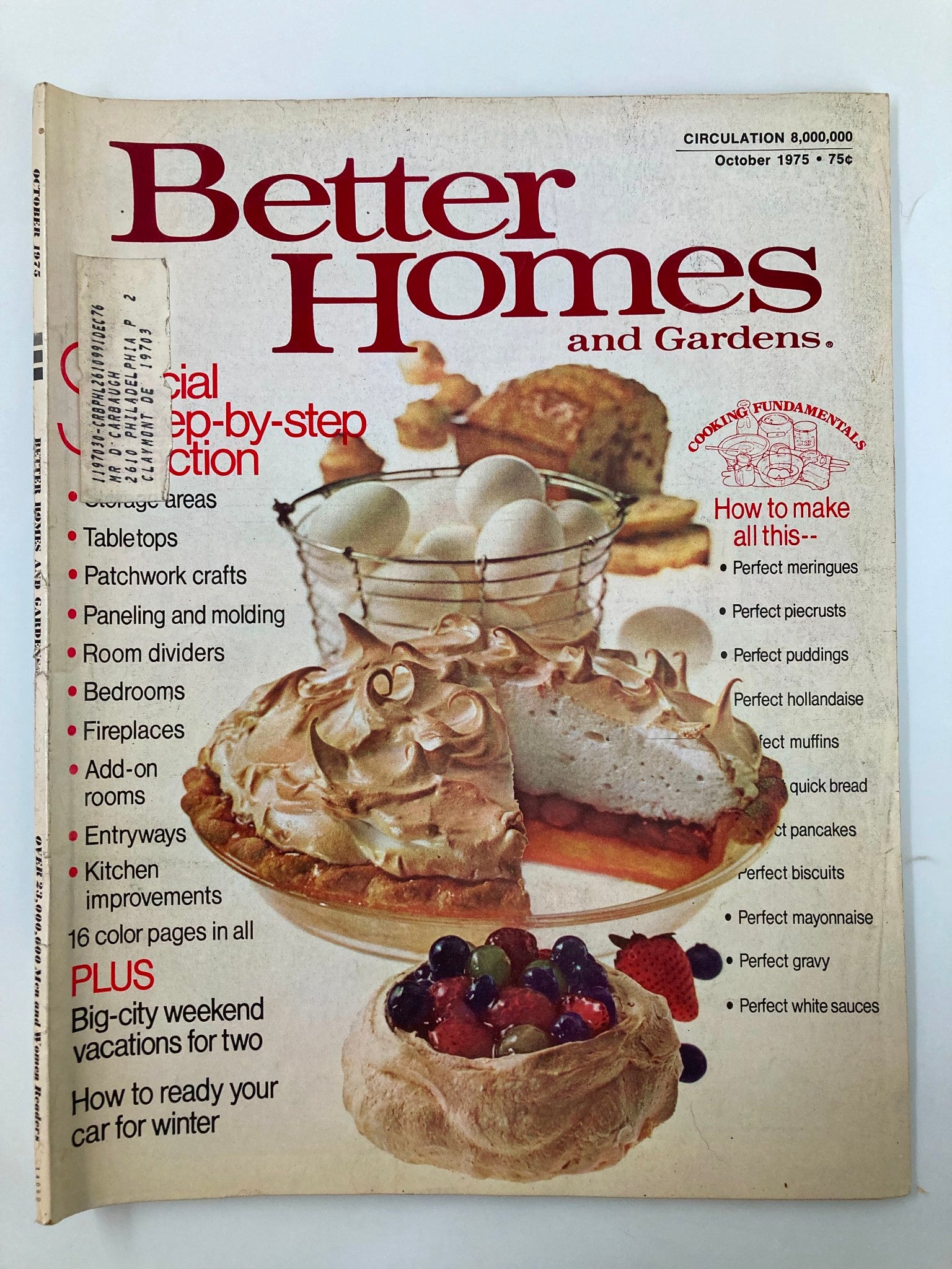 Cover of VTG Better Homes and Gardens Magazine from October 1975, featuring a delicious meringue pie and a fruit dessert, highlighting articles on home improvement, cooking tips, and preparing your car for winter.