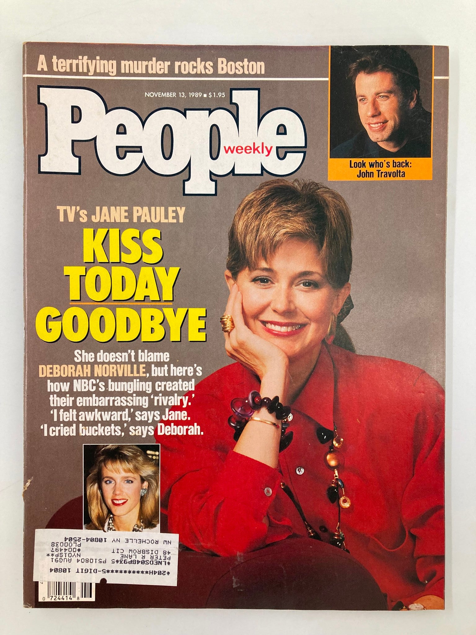 Cover of VTG People Weekly Magazine from November 13, 1989 featuring TV personality Jane Pauley with the title 'Kiss Today Goodbye' and inclusion of celebrities Deborah Norville and John Travolta alongside a headline about a murder case in Boston.