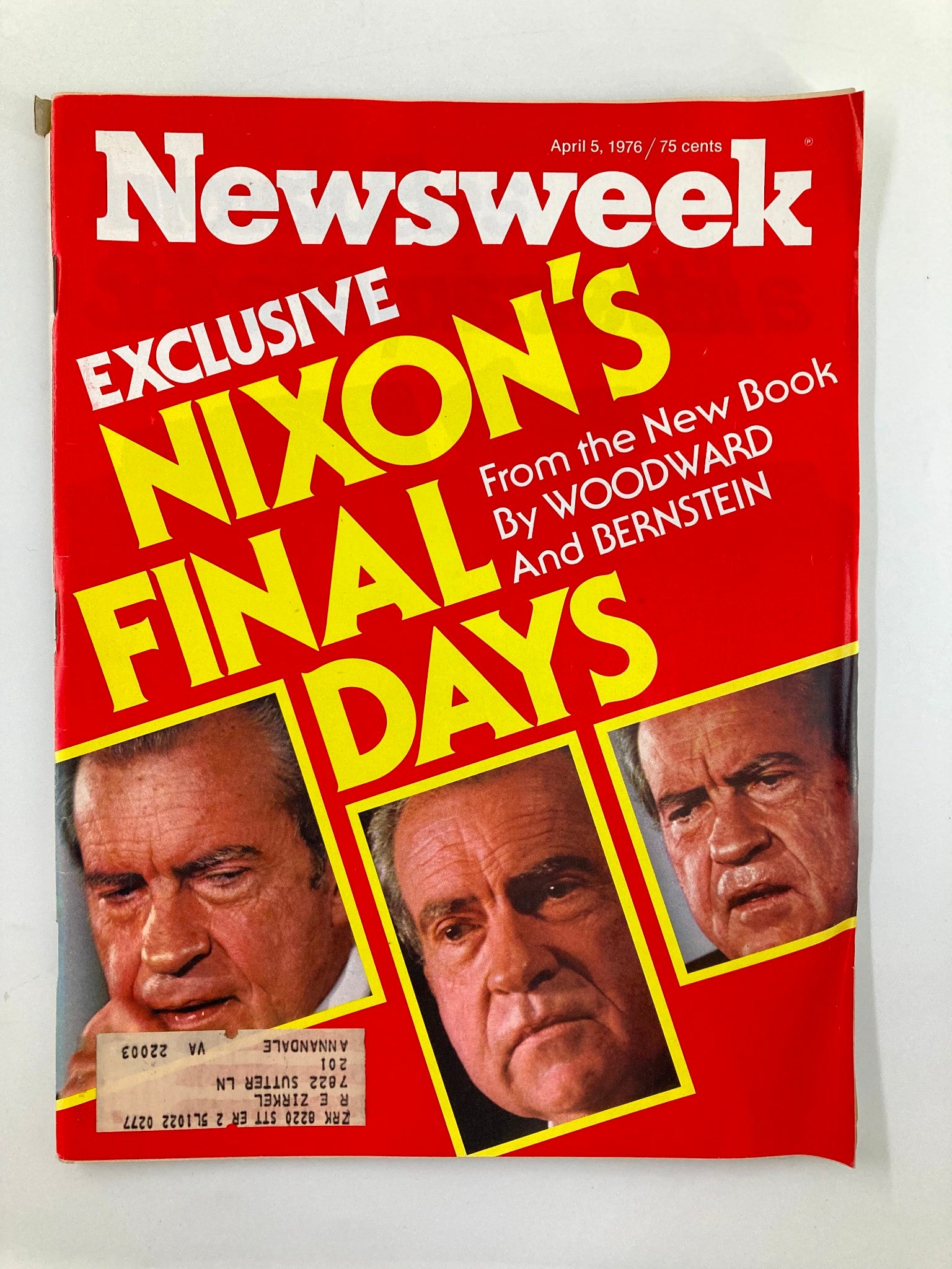 VTG Newsweek Magazine April 5 1976 featuring Richard Nixon's Final Days, with bold red and yellow cover, exclusive content from the new book by Woodward and Bernstein.