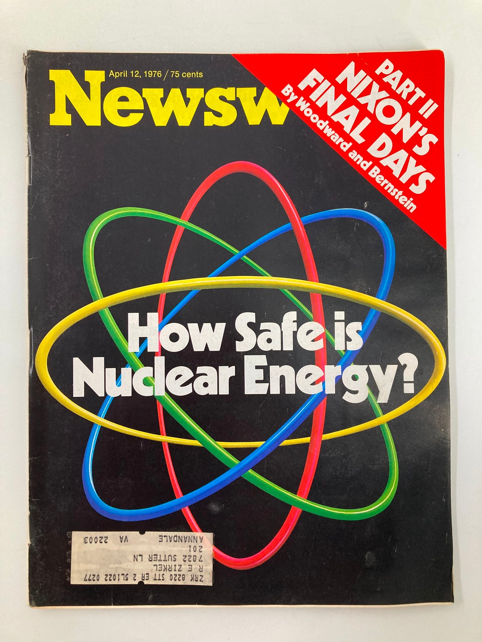 Cover of VTG Newsweek Magazine from April 12, 1976, featuring the headline 'How Safe is Nuclear Energy?' and 'Part II Nixon's Final Days' by Woodward and Bernstein.
