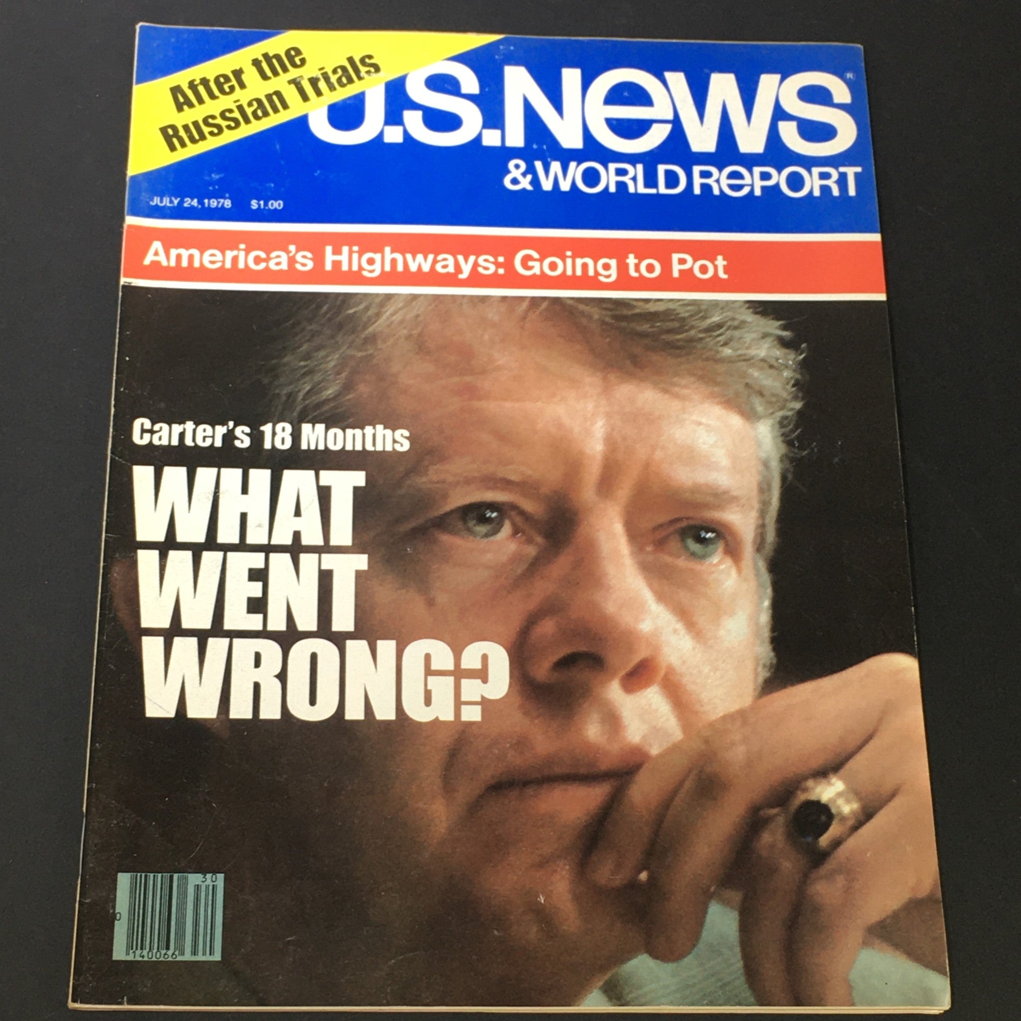 Cover of the VTG US News & World Report Magazine from July 24, 1978, featuring the title 'Carter's 18 Months - WHAT WENT WRONG?' and exploring Jimmy Carter's presidency during that period.