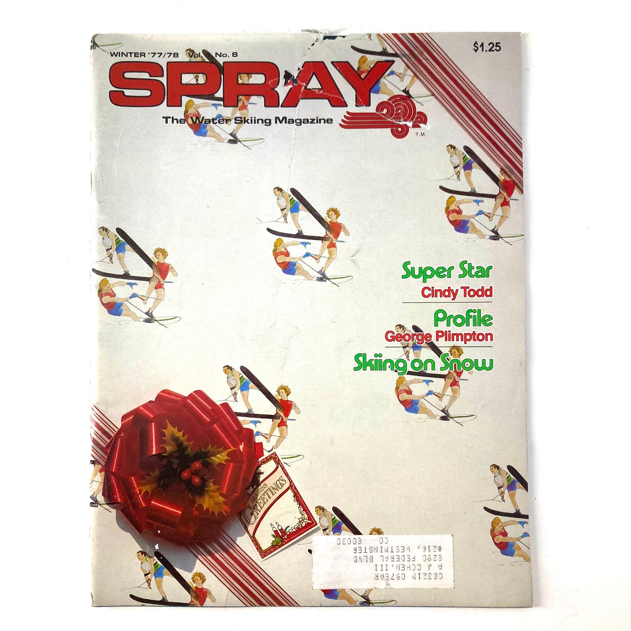Cover of Spray The Water Skiing Magazine Winter 1977 featuring Super Star Cindy Todd. The cover showcases vibrant water skiing graphics and highlights articles including the profile of George Plimpton.