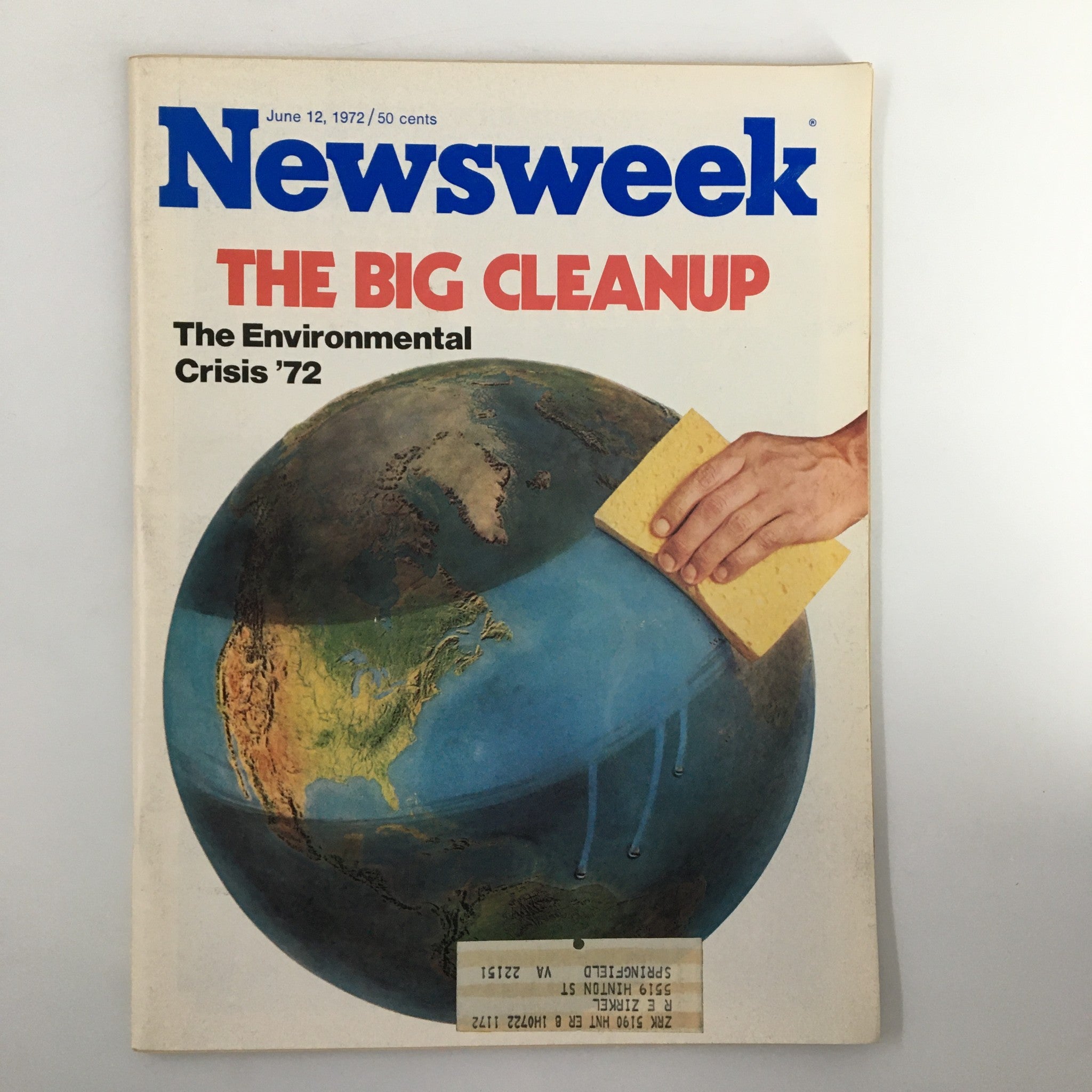 Cover of VTG Newsweek Magazine from June 12, 1972, featuring the title 'The Big Cleanup: The Environmental Crisis 1972,' showcasing an illustration of Earth being scrubbed with a sponge.