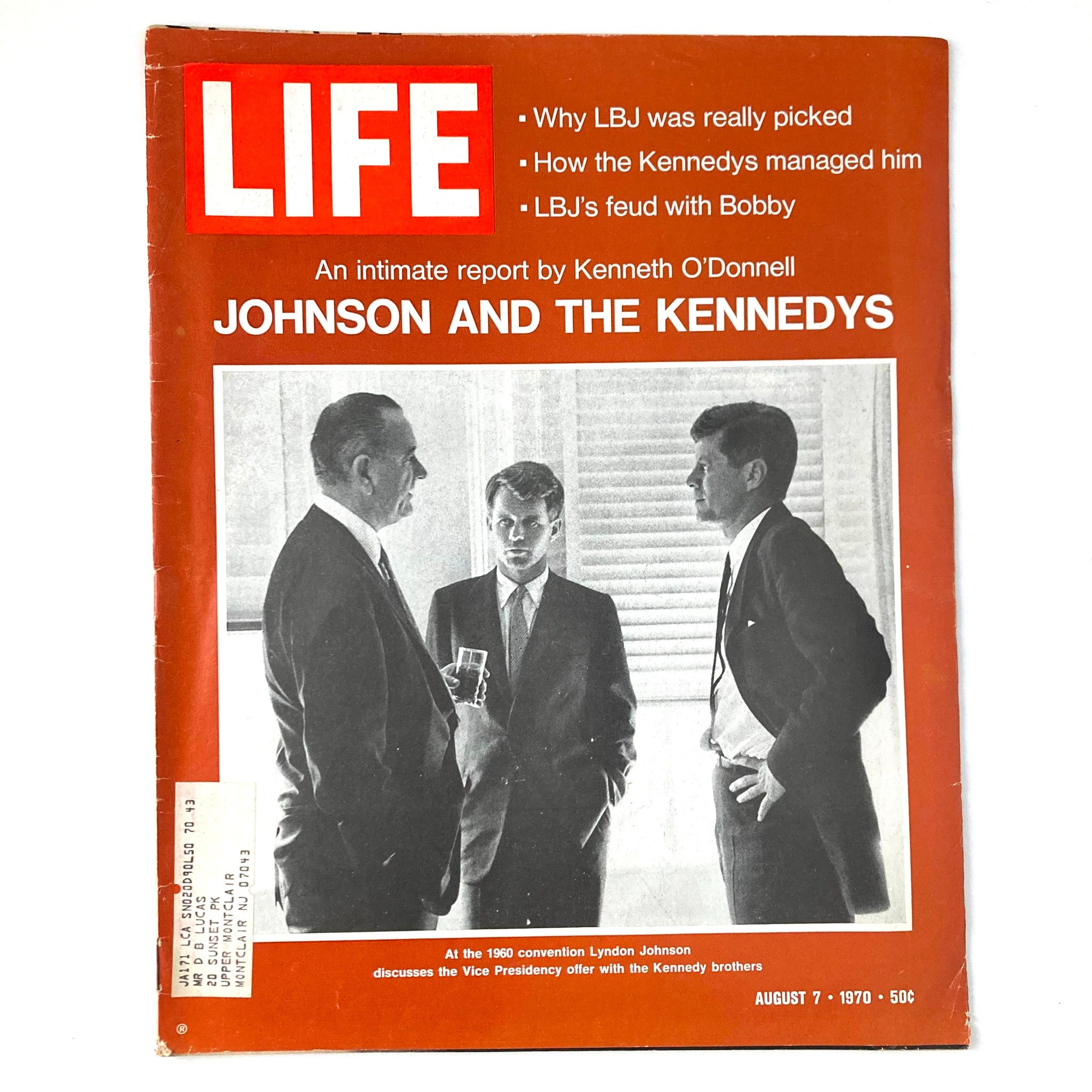 VTG Life Magazine August 7 1970 Vol 69 No. 6 featuring Lyndon B. Johnson and The Kennedys on the cover, showcasing a historical meeting with political significance.