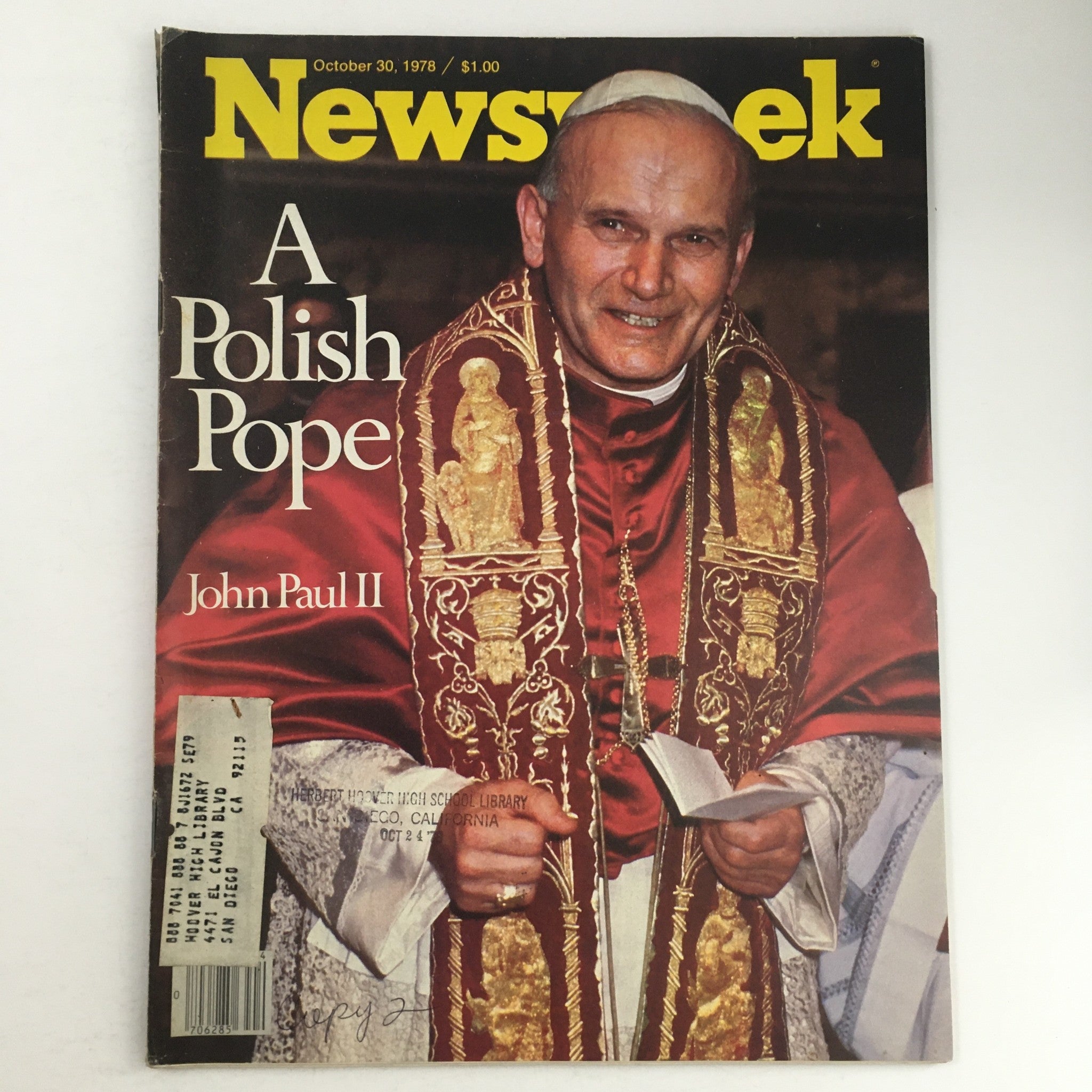 Cover of Newsweek Magazine from October 30, 1978, featuring a prominent image of Pope John Paul II, titled 'A Polish Pope.' The cover highlights his significant role in history.