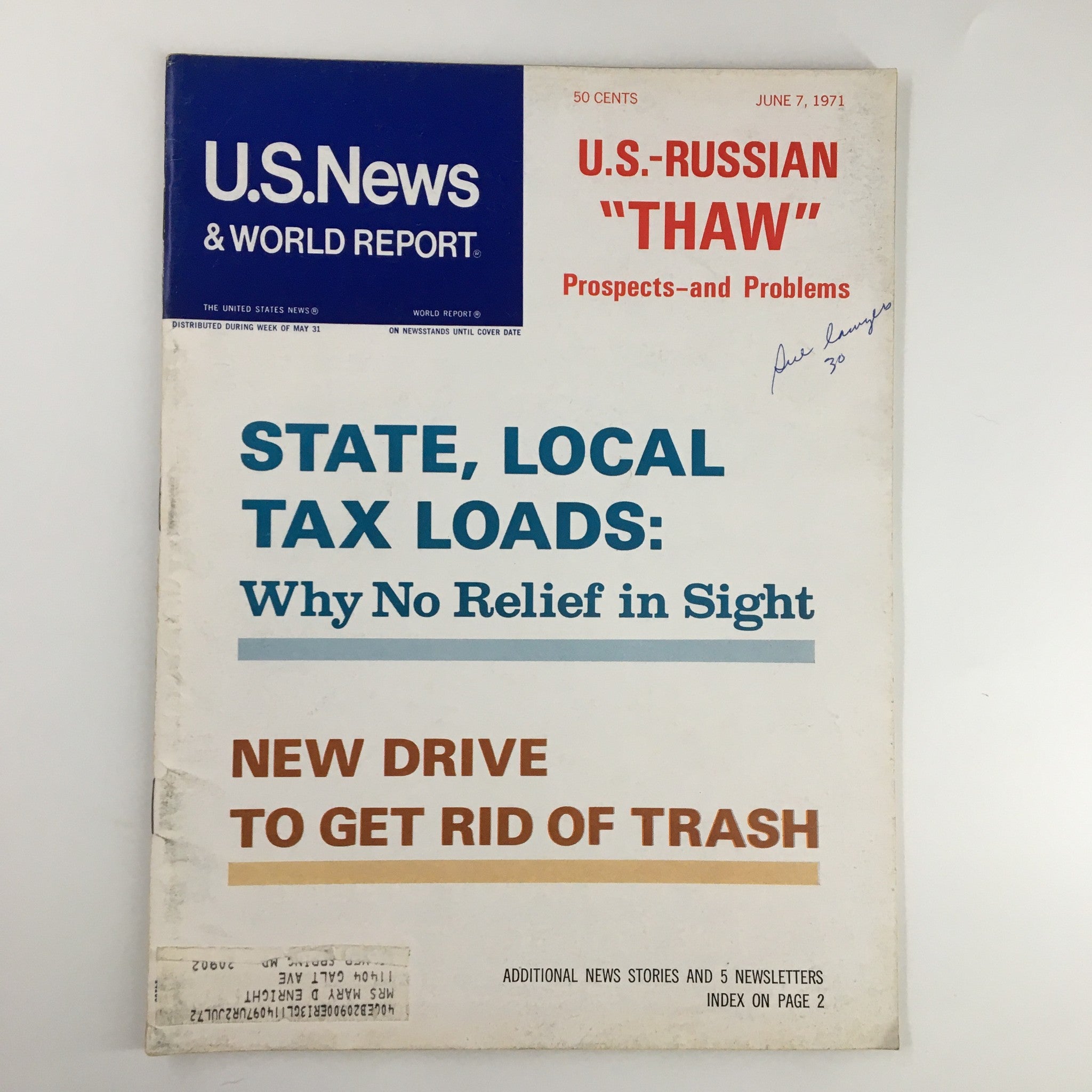 US News & World Report Magazine June 7, 1971 cover featuring the headline 'State, Local Tax Loads: Why No Relief in Sight', discussing taxation issues. Includes a section on U.S.-Russian relations.