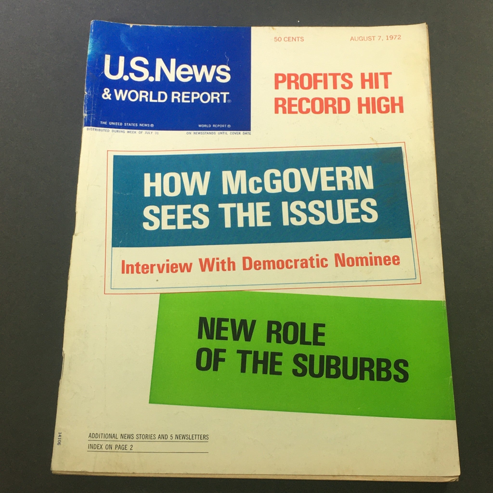 U.S. News & World Report magazine cover from August 7, 1972, featuring George McGovern and articles on political issues and the suburbs.