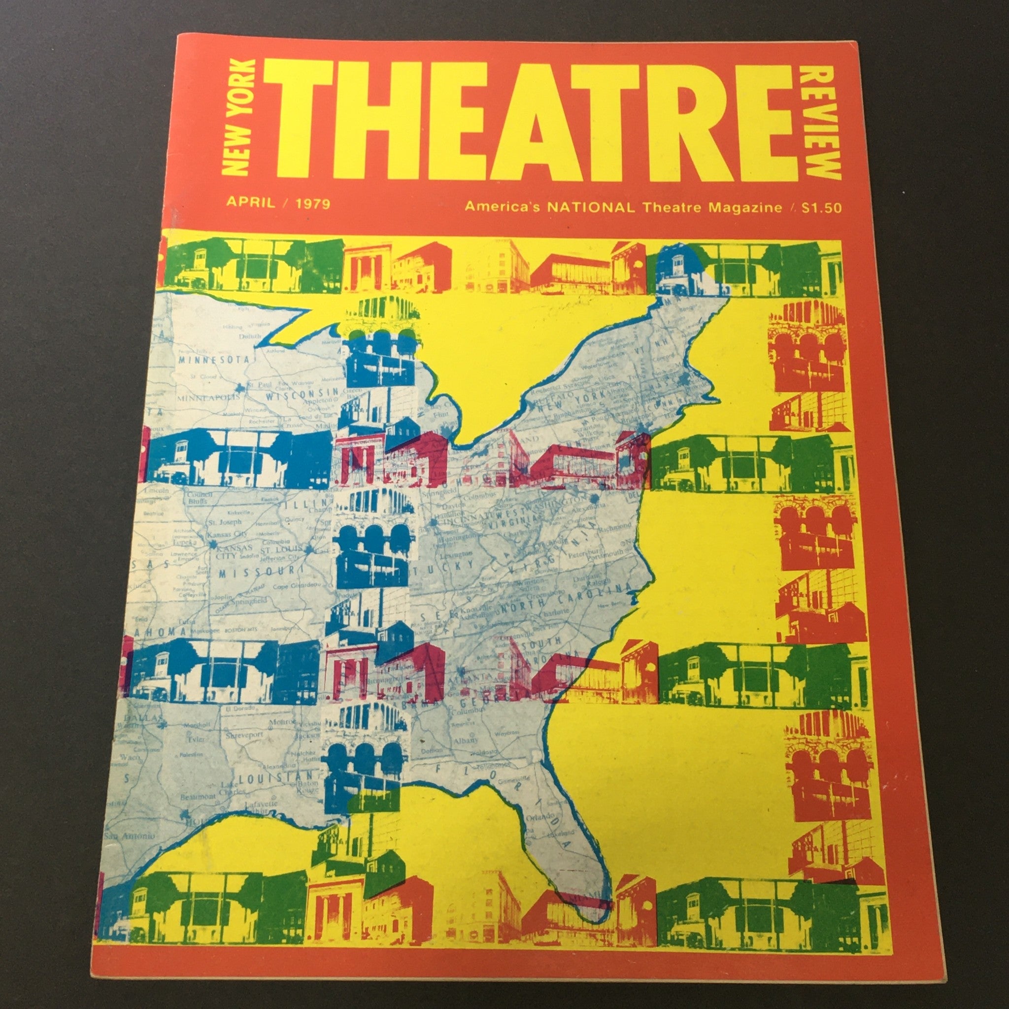 VTG New York Theatre Review Magazine April 1979 featuring a colorful cover with a map of the eastern half of the U.S.A., highlighting historical theater scenes and cultural landmarks.