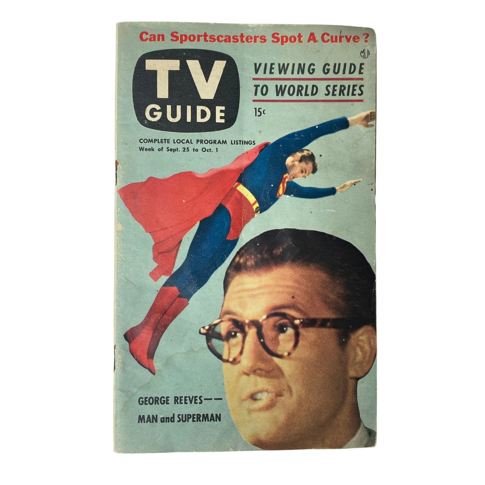 Cover of TV Guide Magazine dated September 25, 1953, featuring George Reeves as Superman, with the title 'TV Guide' prominently displayed and the subtitle 'Viewing Guide to World Series'. The cover also asks, 'Can Sportscasters Spot A Curve?' and highlights the magazine's contents for the week.