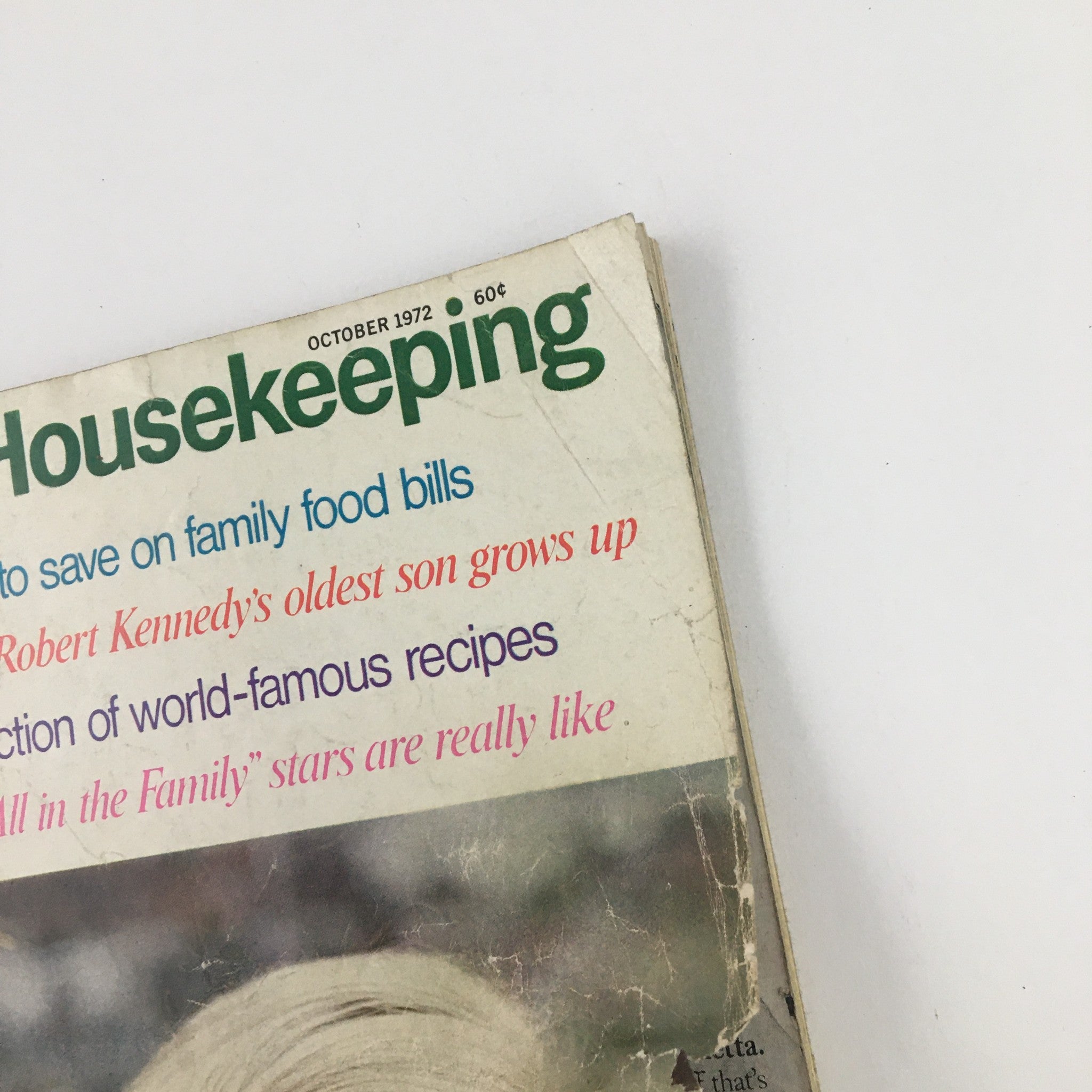 Good Housekeeping Magazine October 1972 cover emphasizing article titles about family food and Robert Kennedy's legacy.