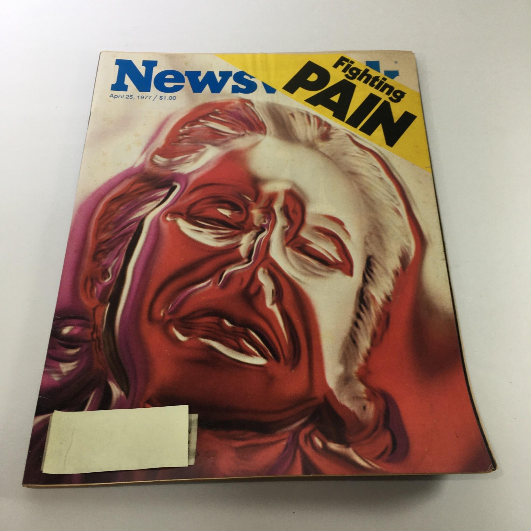 Cover of Newsweek Magazine, April 25, 1977, featuring the title 'Fighting Pain' with an artistic illustration of a distressed face, showcasing vintage graphic design.