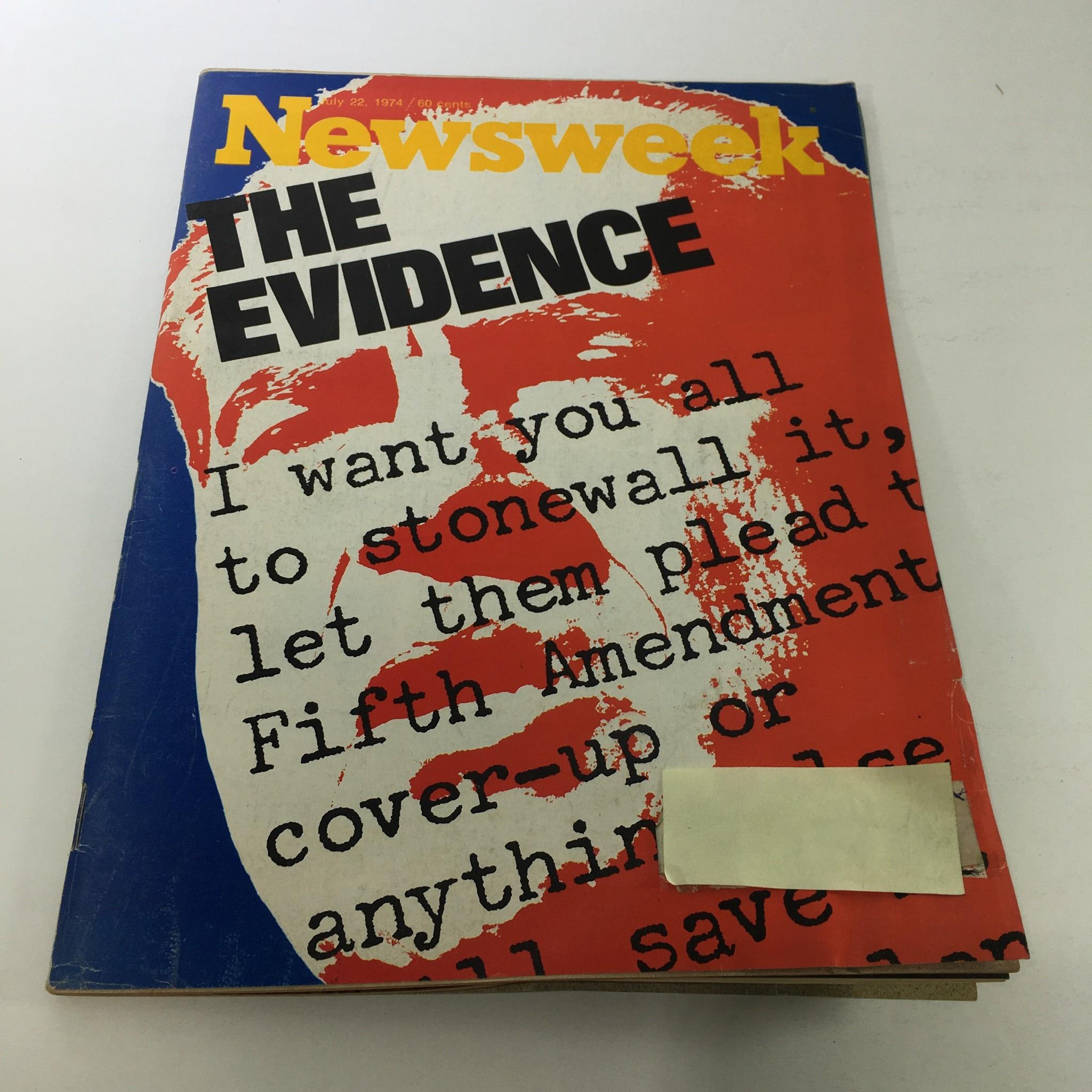 Cover of Newsweek Magazine: July 22, 1974 - The Evidence featuring bold text and graphics highlighting a pivotal historical moment.