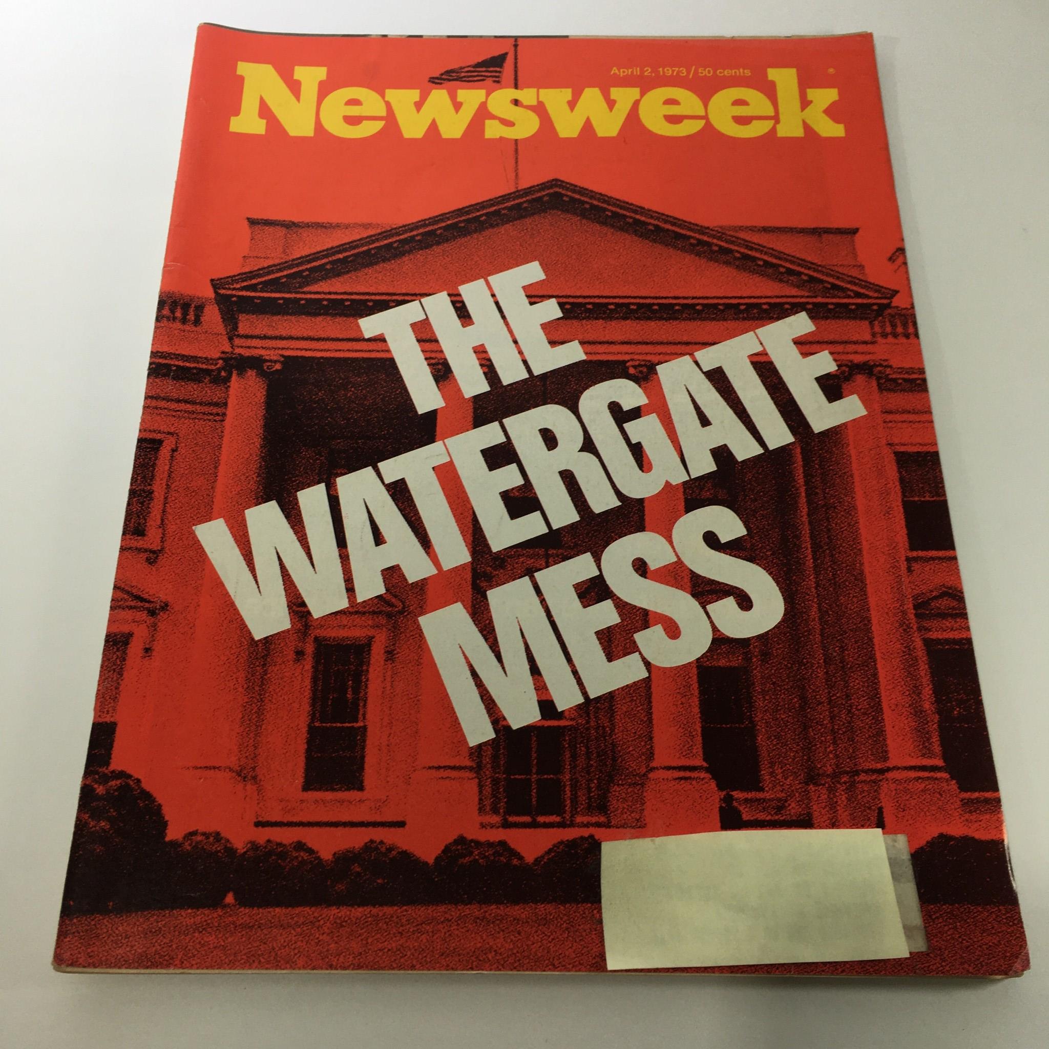Vintage Newsweek Magazine cover from April 2, 1973, featuring the title 'The Watergate Mess', highlighting one of the most significant political scandals in U.S. history with a bold red and white design.