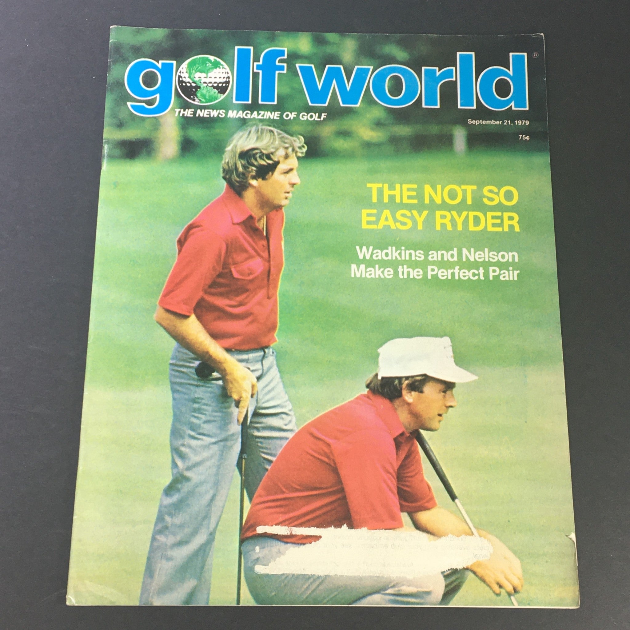 Cover of VTG Gold World Magazine from September 21, 1979 featuring Lanny Wadkins and Larry Nelson, highlighting their golfing partnership with the text 'THE NOT SO EASY RYDER'.
