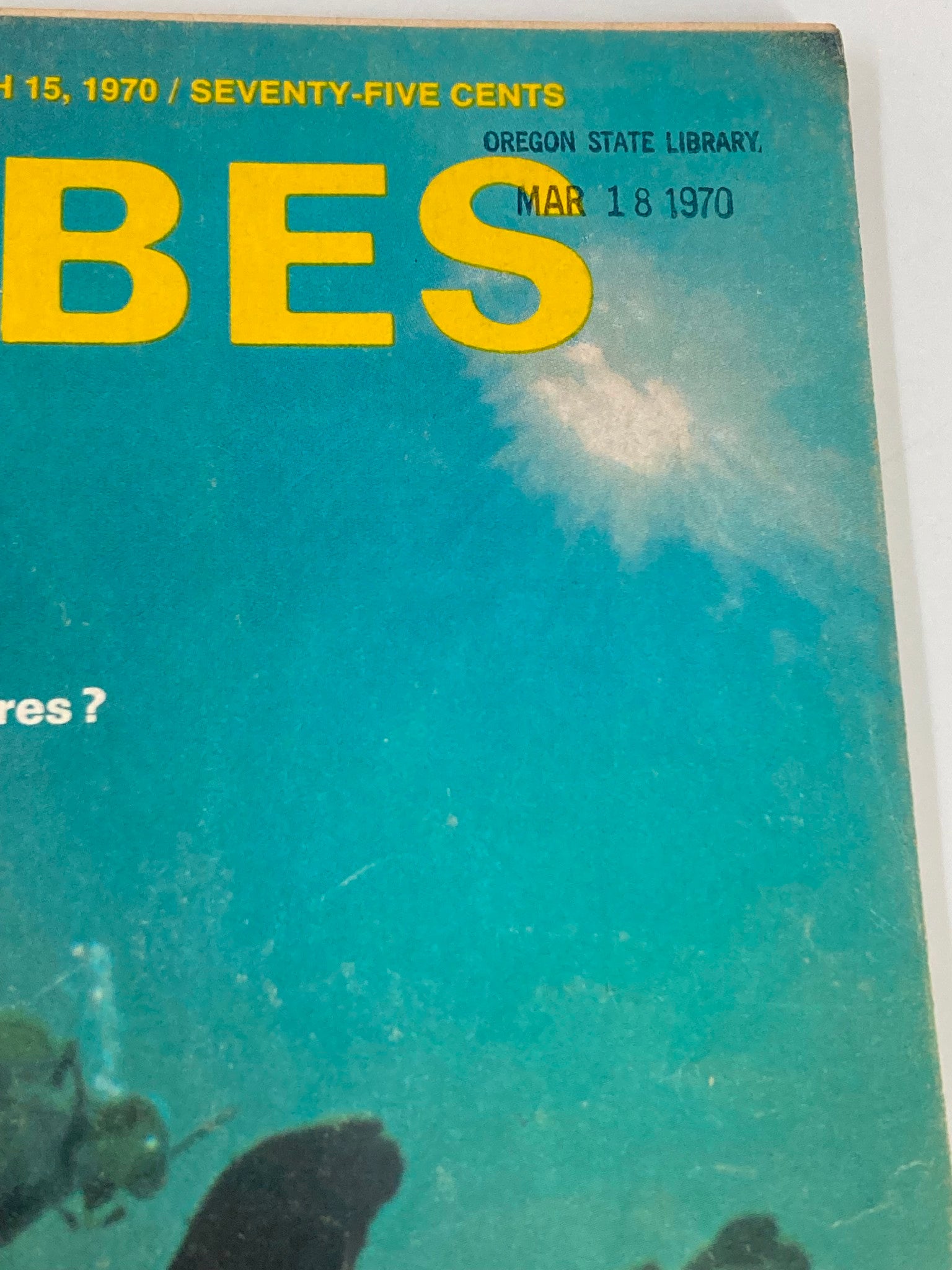 Close-up of the Forbes Magazine cover dated March 15, 1970, highlighting the title 'Who Owns The Oceans' Treasures?' along with library stamp details.