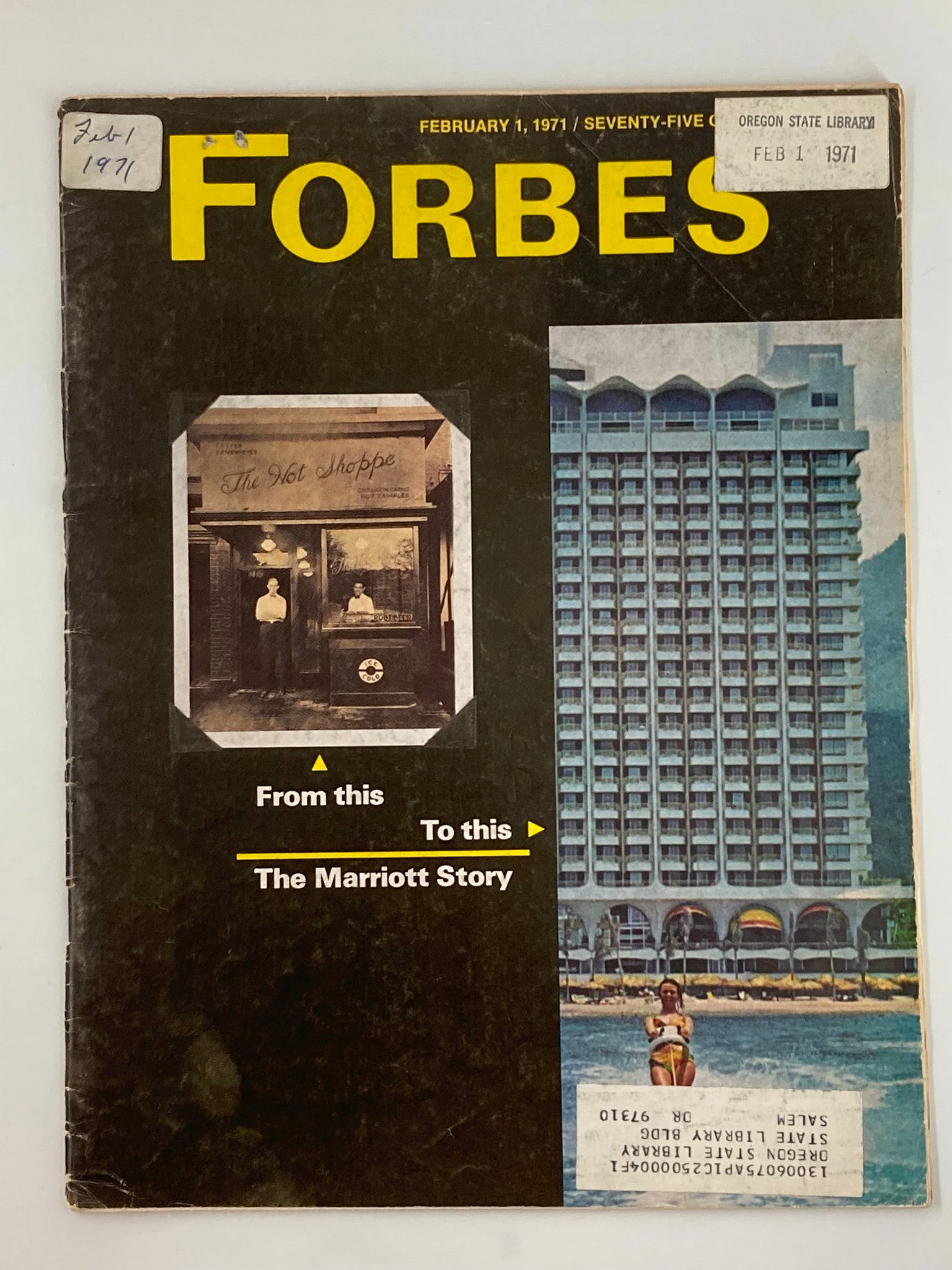 Cover of Forbes Magazine dated February 1, 1971, featuring the article 'From This To This: The Marriott Story', and showcasing a historical image of The Hot Shoppe restaurant along with a modern Marriott hotel.
