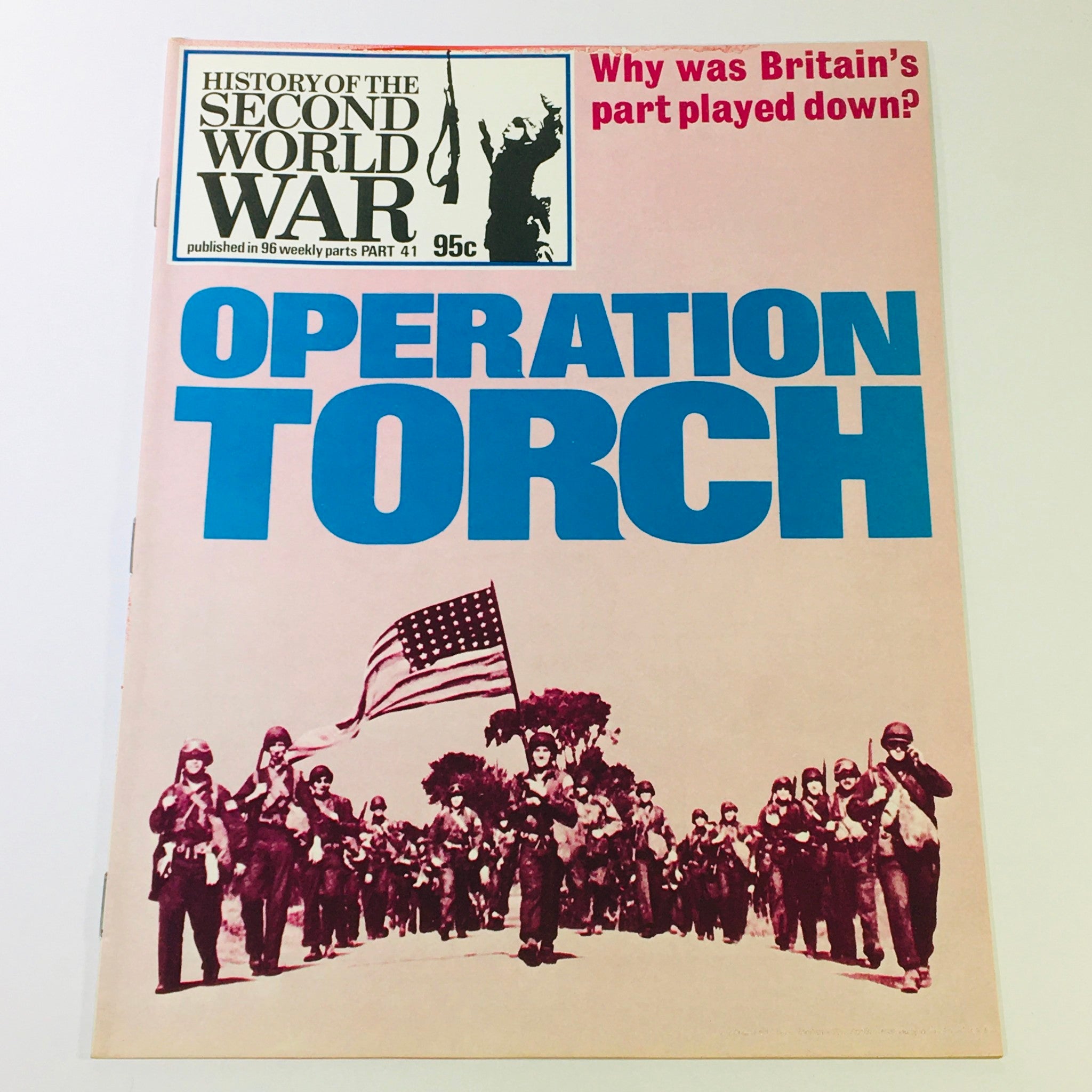 Vintage magazine cover of 'VTG History of the Second World War Part 41 1974 - Afrika Korps Escapes' featuring the title 'Operation Torch' and soldiers marching with an American flag.