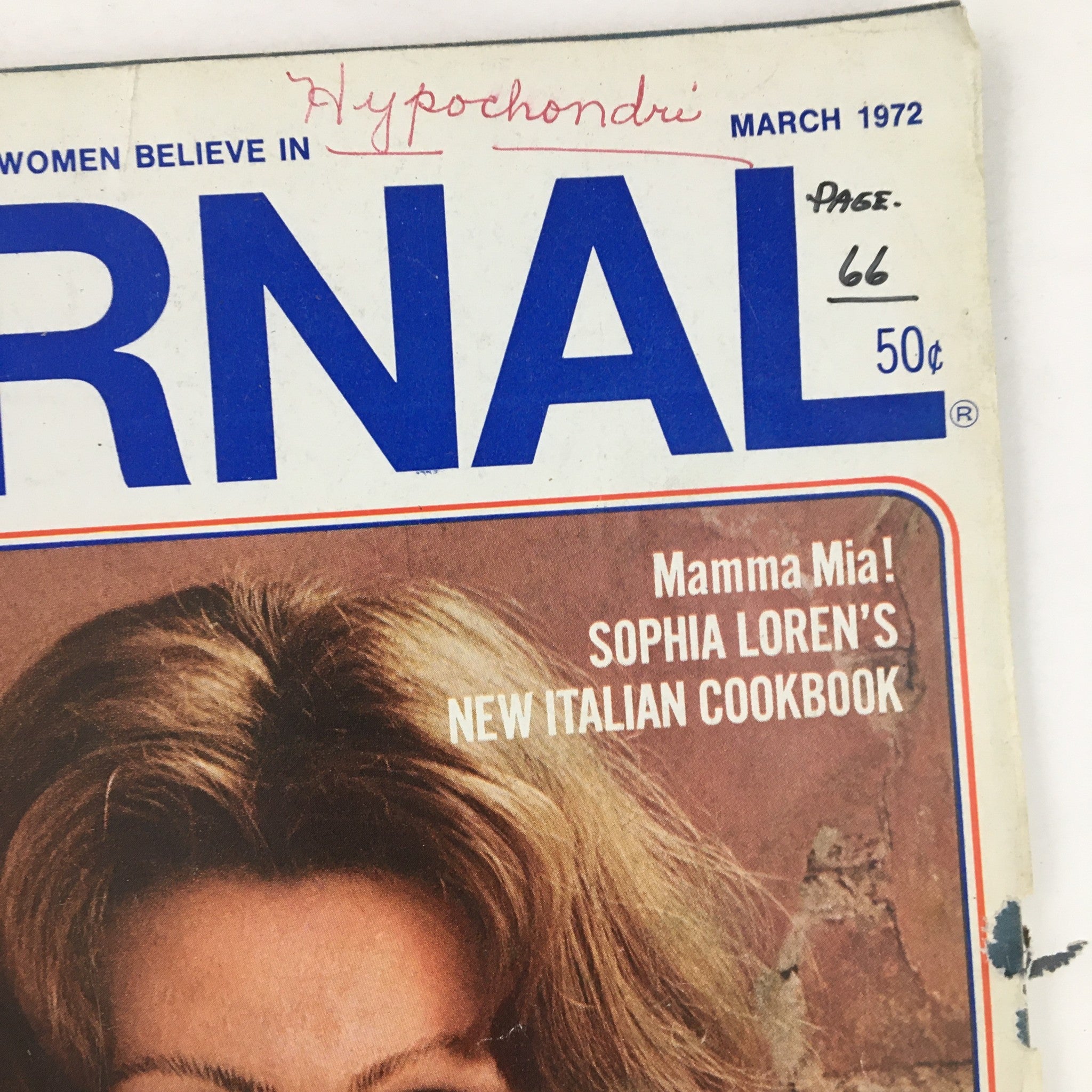 Cover of Ladies' Home Journal Magazine March 1972 showcasing Sophia Loren's New Italian Cookbook with a handwritten note 'Hypochondri'.