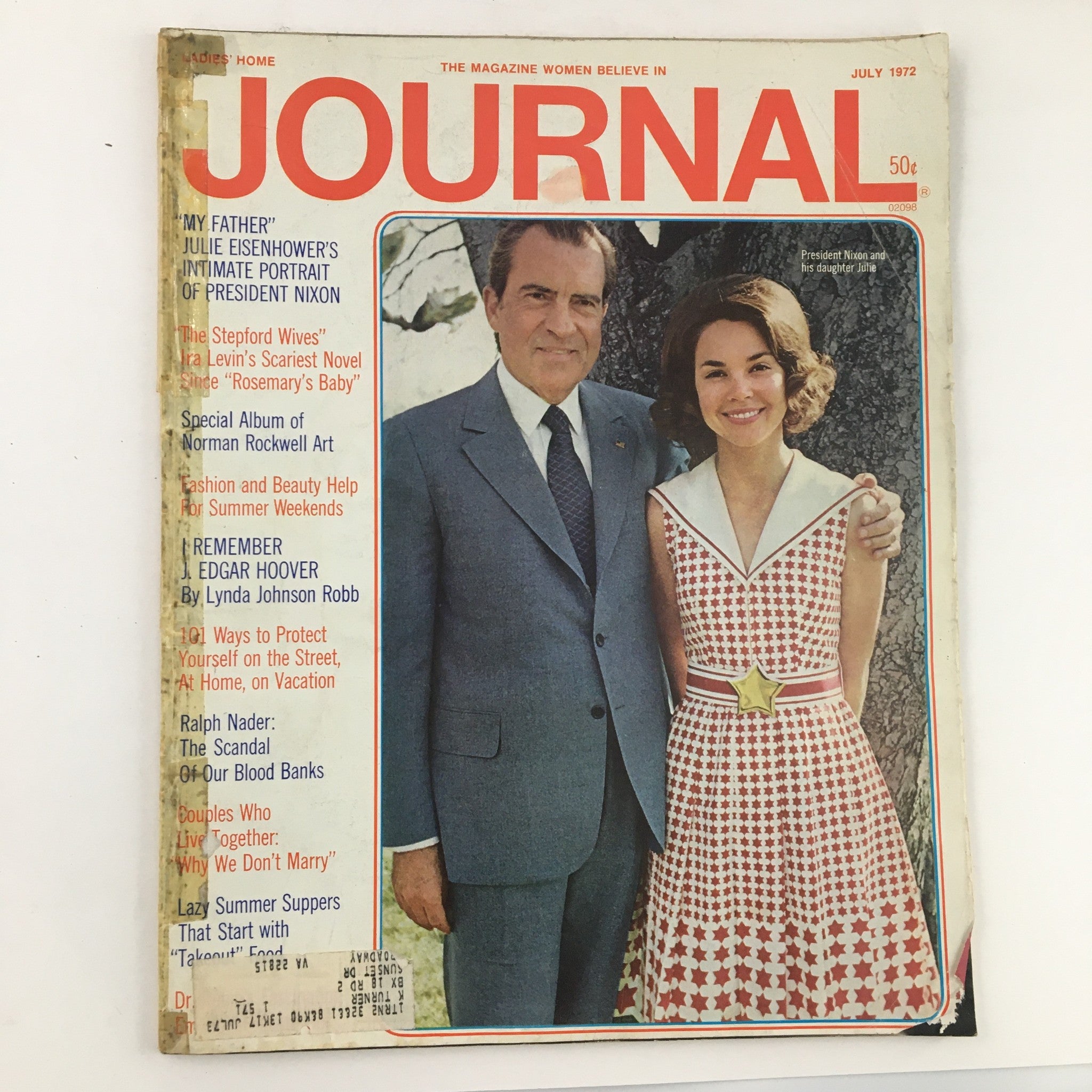 Ladies' Home Journal Magazine July 1972 cover featuring President Richard Nixon and his daughter Julie Nixon Eisenhower, showcasing their poses against a natural backdrop.
