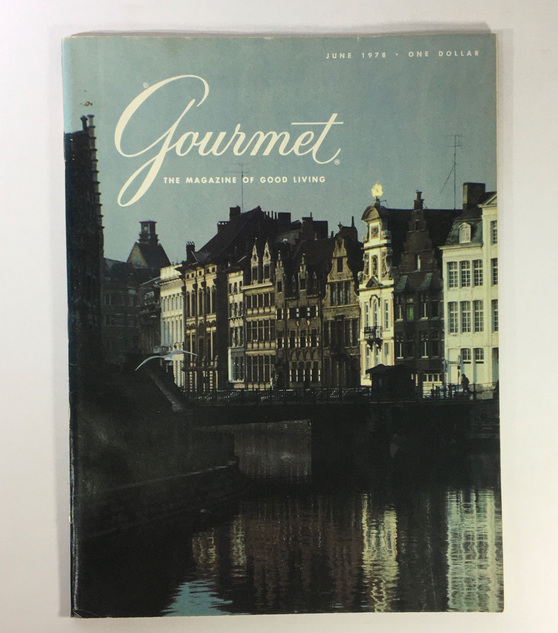 Cover of the June 1978 issue of 'Gourmet The Magazine of Good Living,' featuring an image of charming canal-side architecture at dusk, symbolizing the essence of vintage gourmet culture.