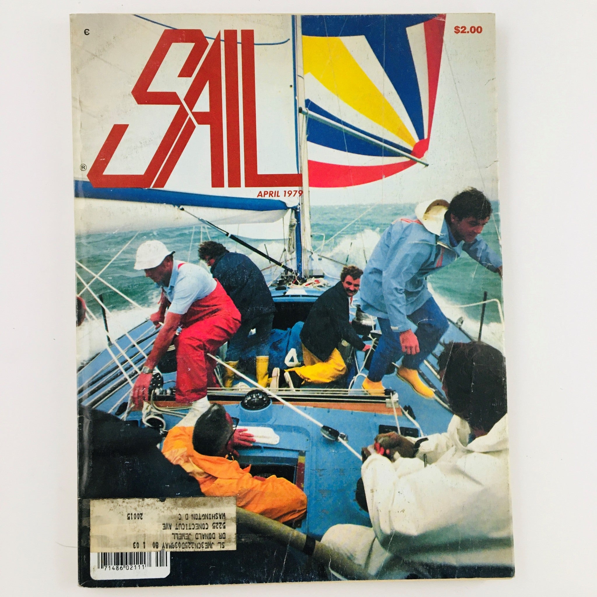 Cover of Sail Magazine April 1979 featuring Deck Action Aboard 1979 SORC Winner Williwaw, depicting crew members actively sailing on a boat in challenging waters.