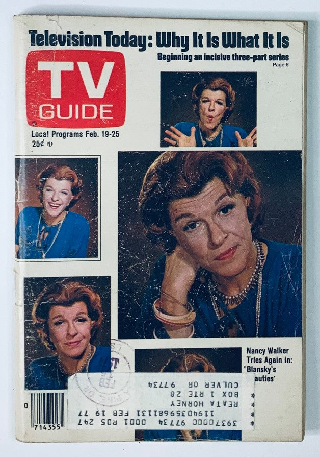 Cover of TV Guide Magazine, February 19, 1977, featuring Nancy Walker, showcasing her in multiple images with the title 'Television Today: Why It Is What It Is' and local program highlights for the week.