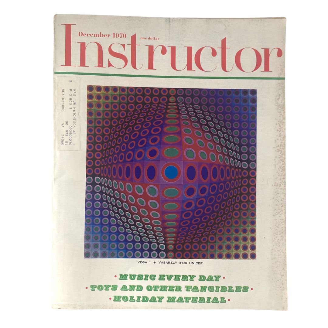 VTG Instructor Magazine December 1970 featuring a vibrant Victor Vasarely cover for UNICEF, showcasing geometric patterns in red, blue, and green, reflecting the artistic styles of the era.