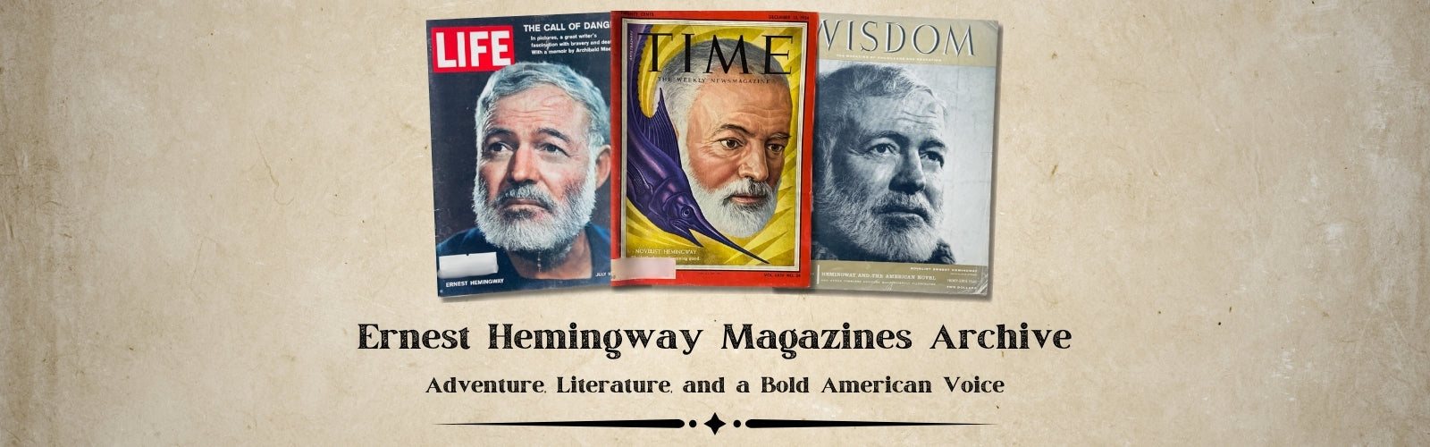 Ernest Hemingway Magazines