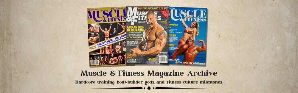 Vintage Muscle & Fitness Magazines