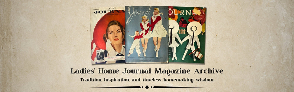 Ladies' Home Journal Vintage Issues