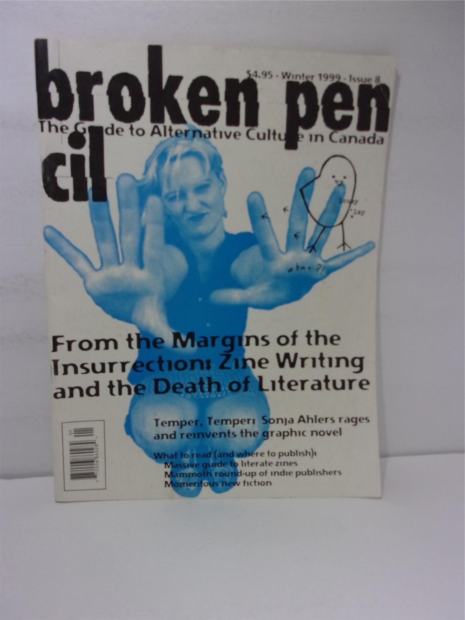 Broken Pencil Magazine Winter 1999 Issue #8