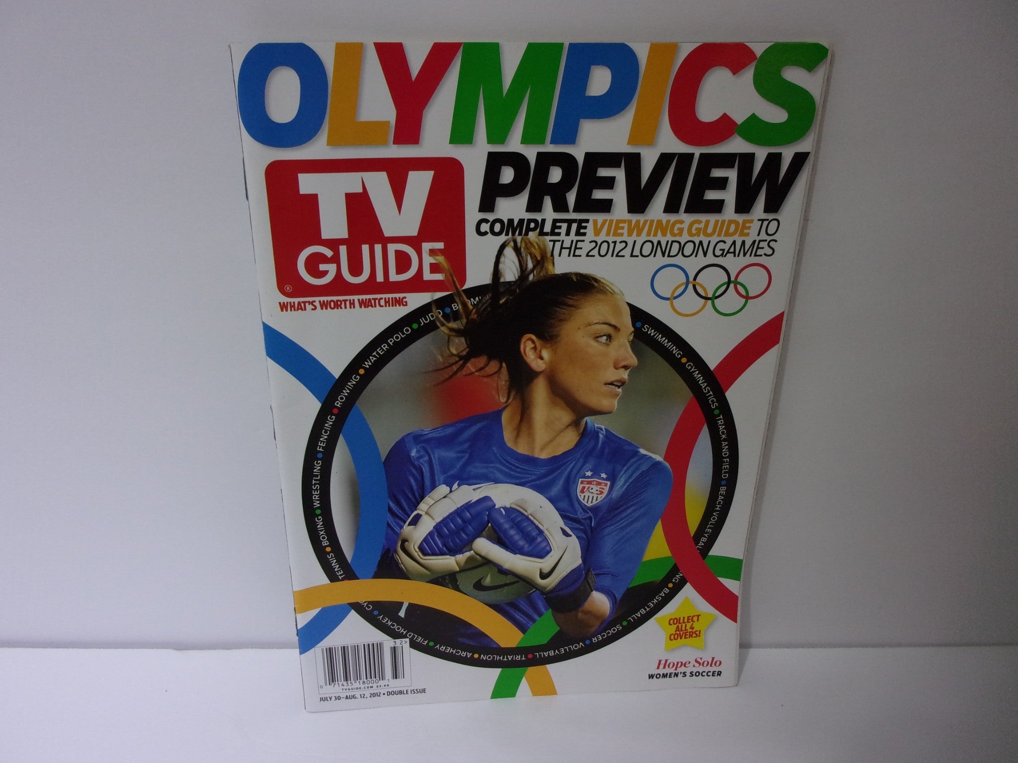TV Guide July 30-Aug 12 2012 Double Issue featuring Olympics Preview with a cover image of Hope Solo, U.S. women's soccer player.