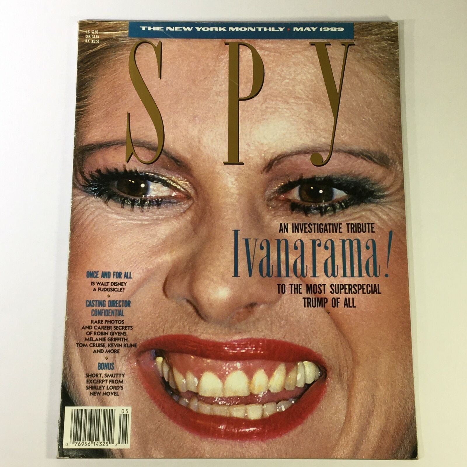 VTG Spy Magazine May 1989 - Ivana Trump Melanie Griffith, Tom Cruise Kevin Kline