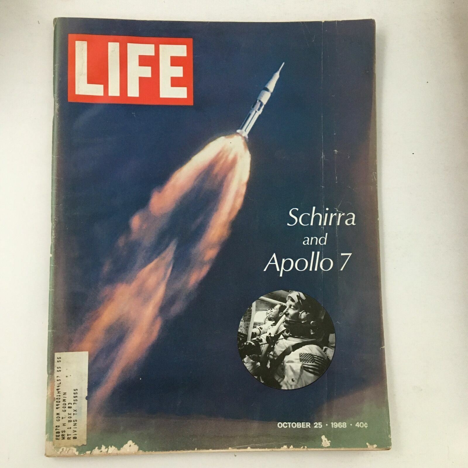 Life Magazine October 25 1968 cover featuring NASA Astronaut Wally Schirra and Apollo 7 mission with rocket launch image.