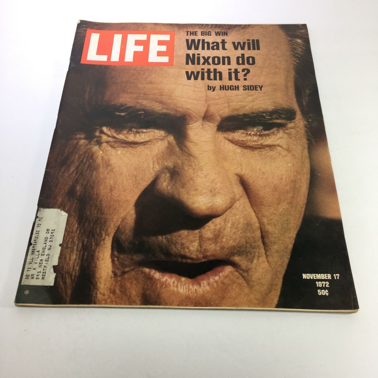 Life Magazine: November 17 1972 - The Big Win: What will Nixon do with it?