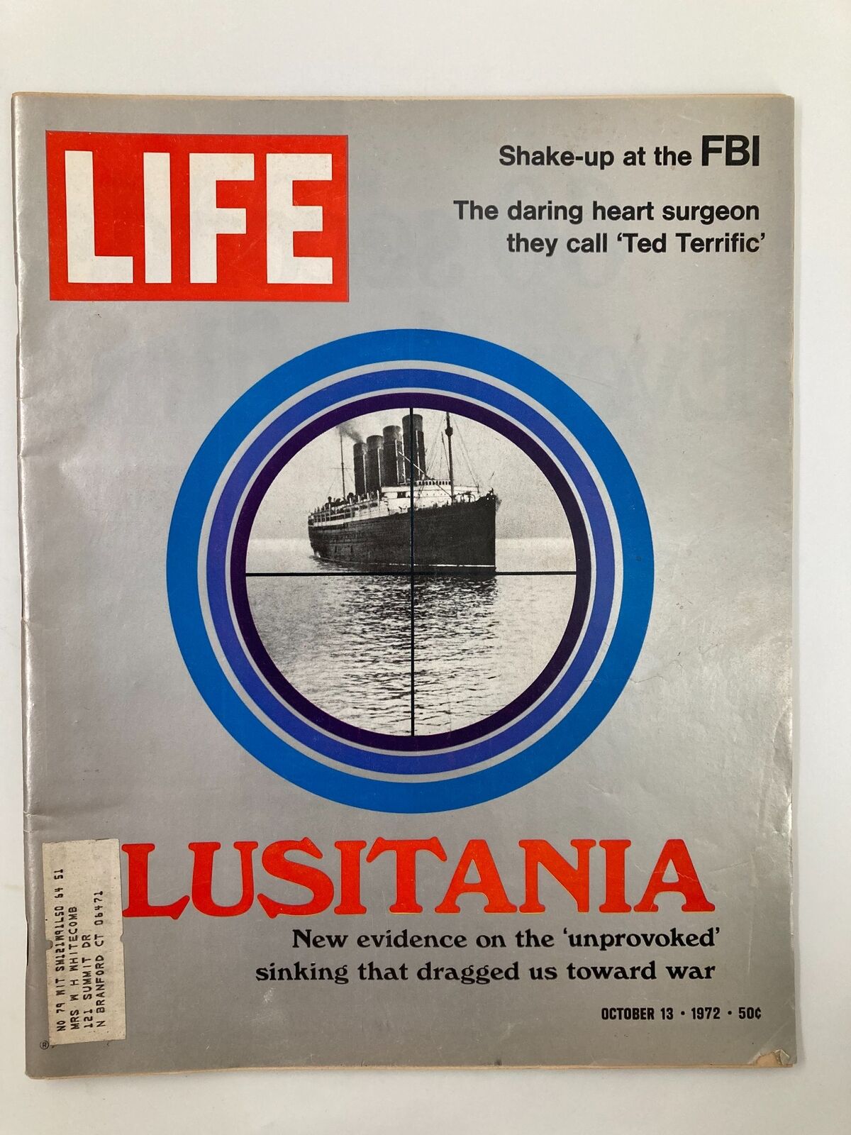 VTG Life Magazine October 13 1972 Lusitania New Evidence on The 'Unprovoked'