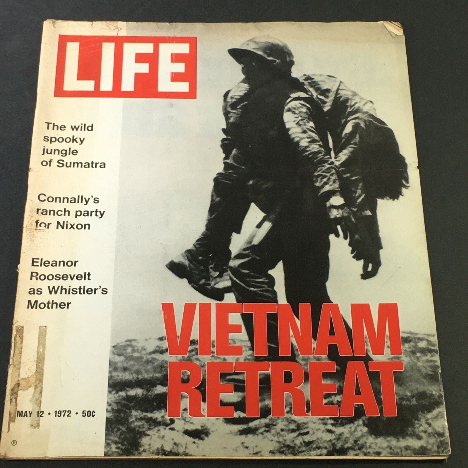 VTG Life Magazine May 12 1972 - John Connally, Richard Nixon / Eleanor Roosevelt