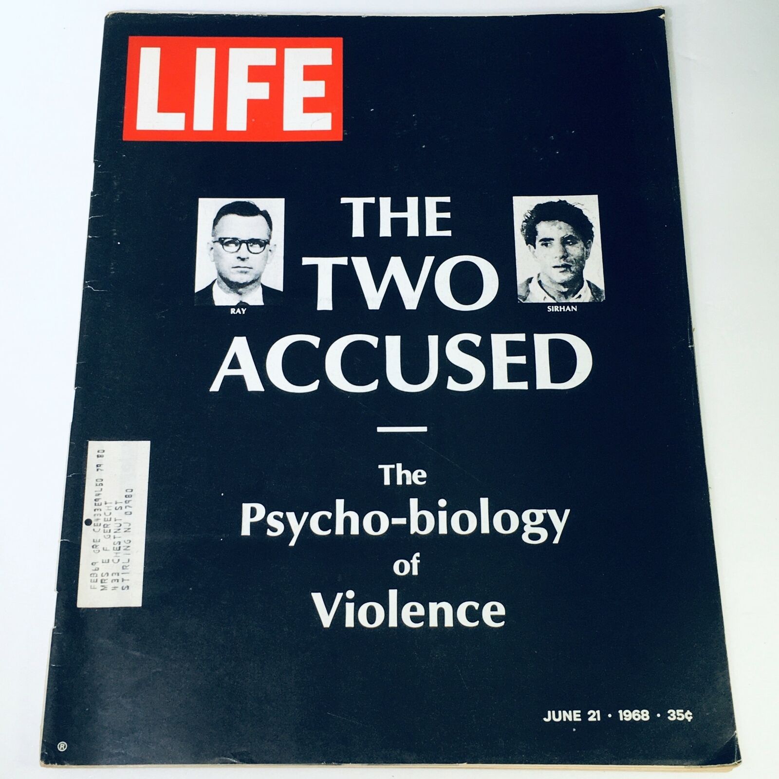 VTG Life Magazine June 21 1968 - The Psycho-Biology of Ray & Sirhan's Violence