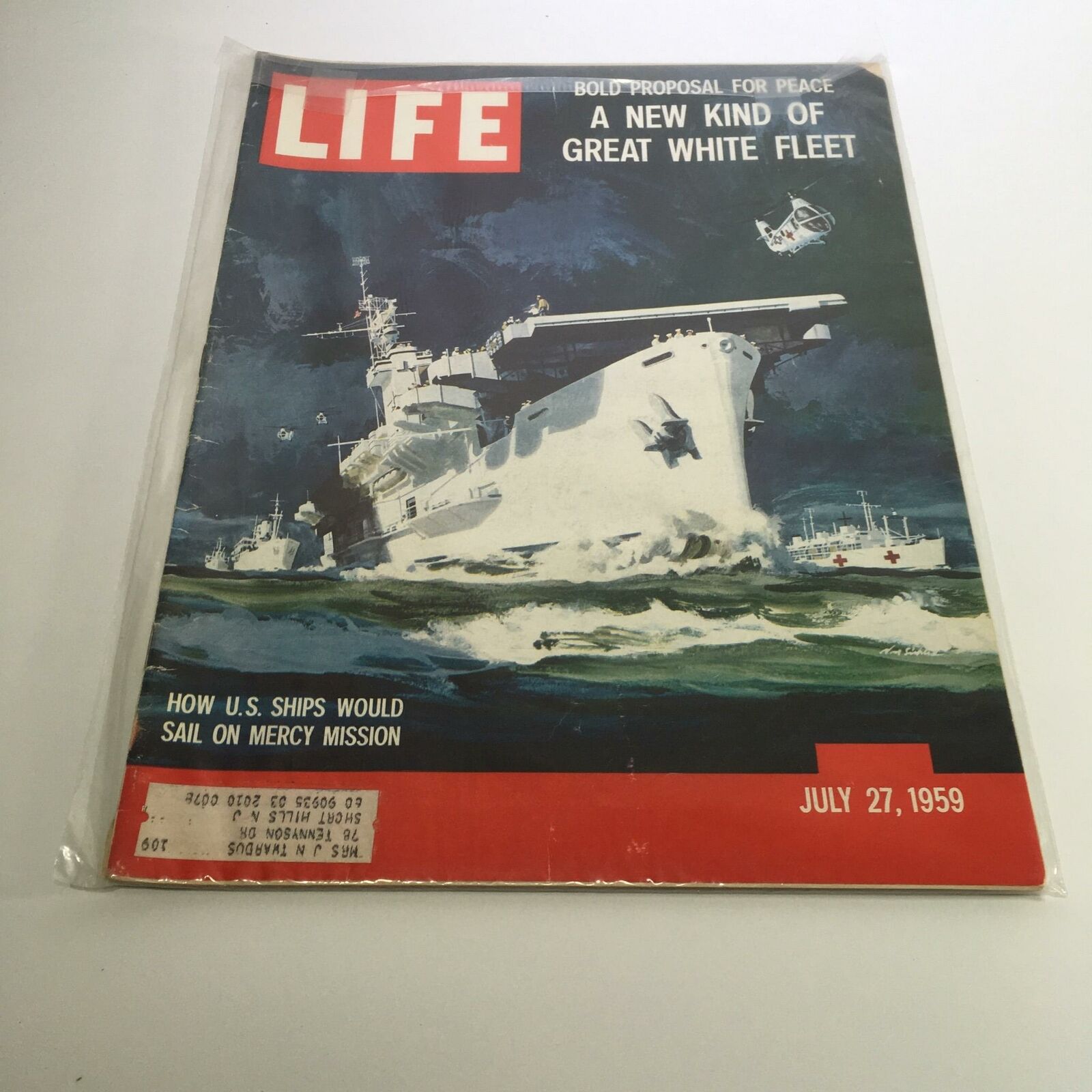 Life Magazine July 27 1959 Bold Proposal for Peace New Kind of Great White Fleet