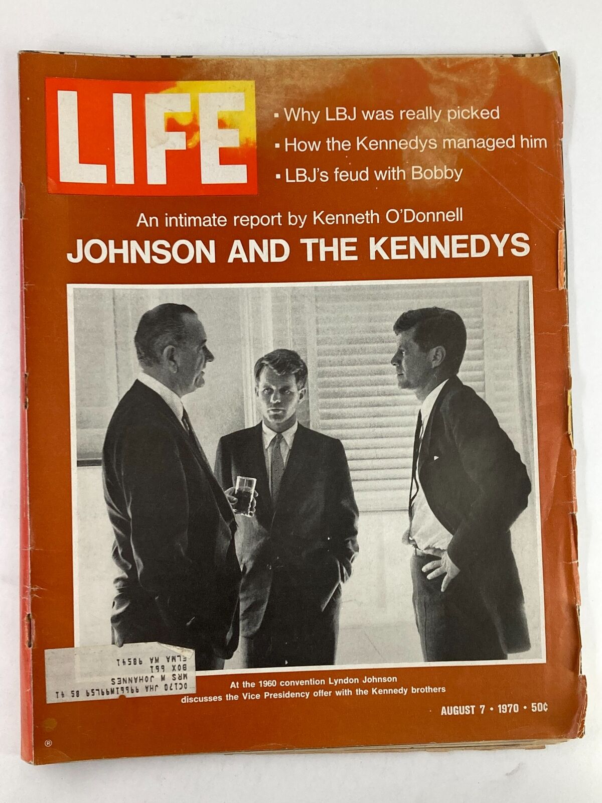 VTG Life Magazine August 7 1970 Lyndon B. Johnson and John F. Kennedy