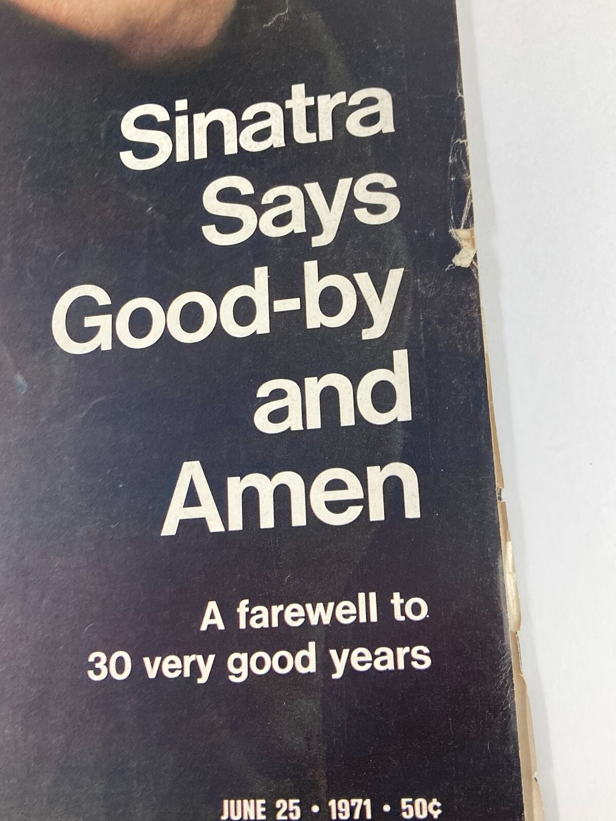 VTG Life Magazine June 25 1971 Frank Sinatra Says Good-by and Amen